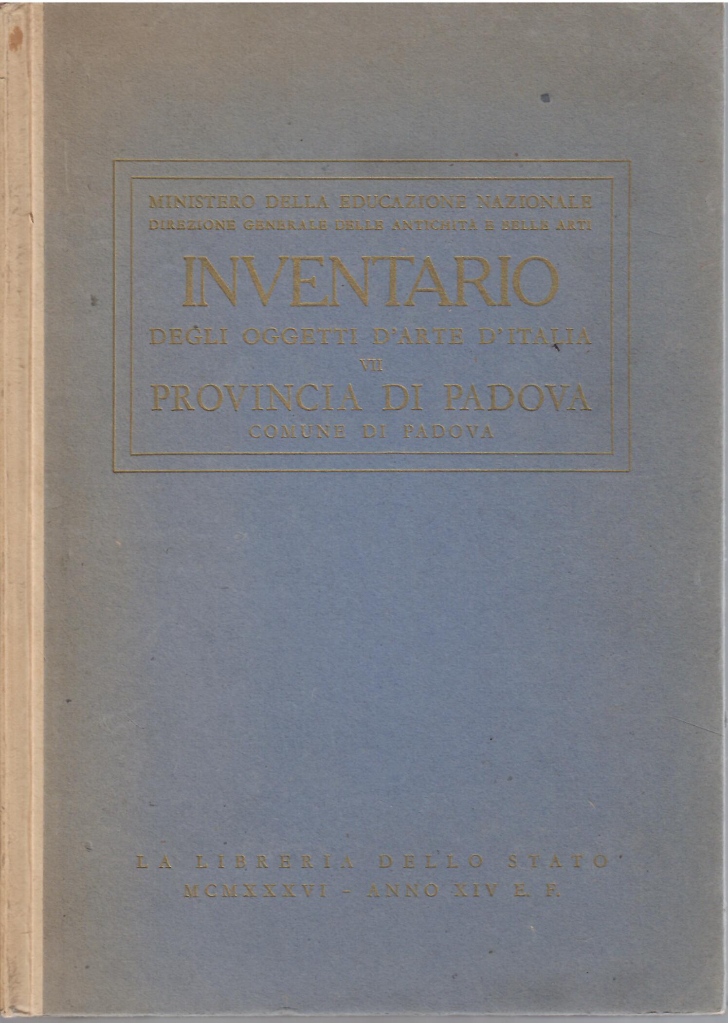 INVENTARIO DEGLI OGGETTI D'ARTE D'ITALIA - VII - PROVINCIA DI …