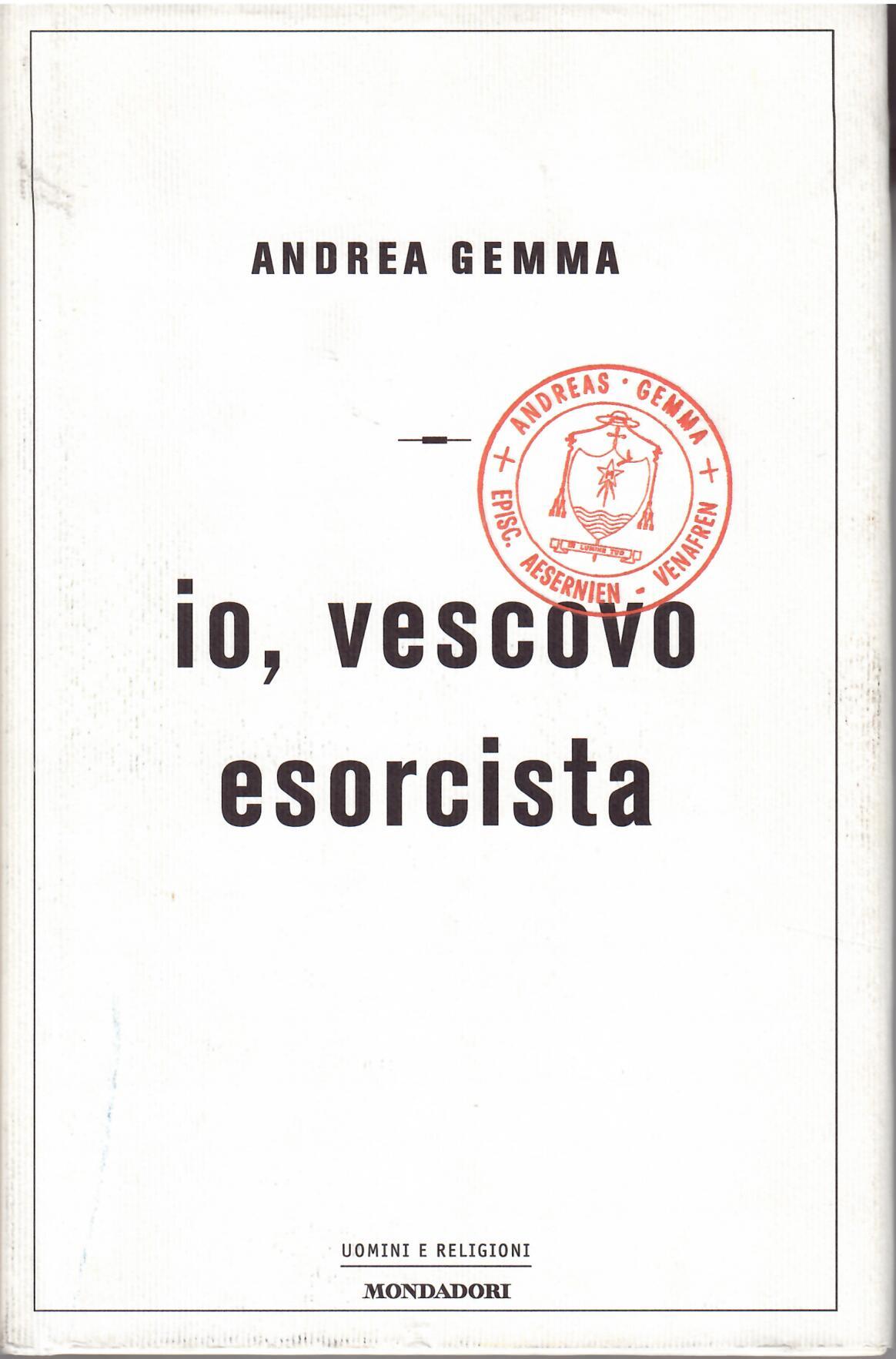 IO, VESCOVO ESORCISTA