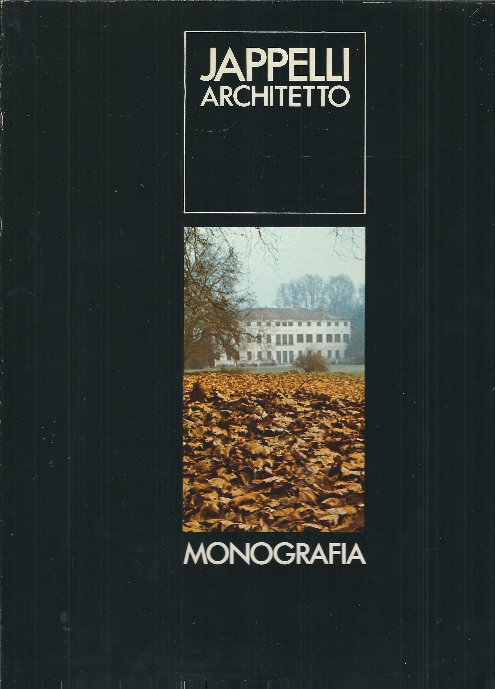 JAPPELLI ARCHITETTO - MONOGRAFIA