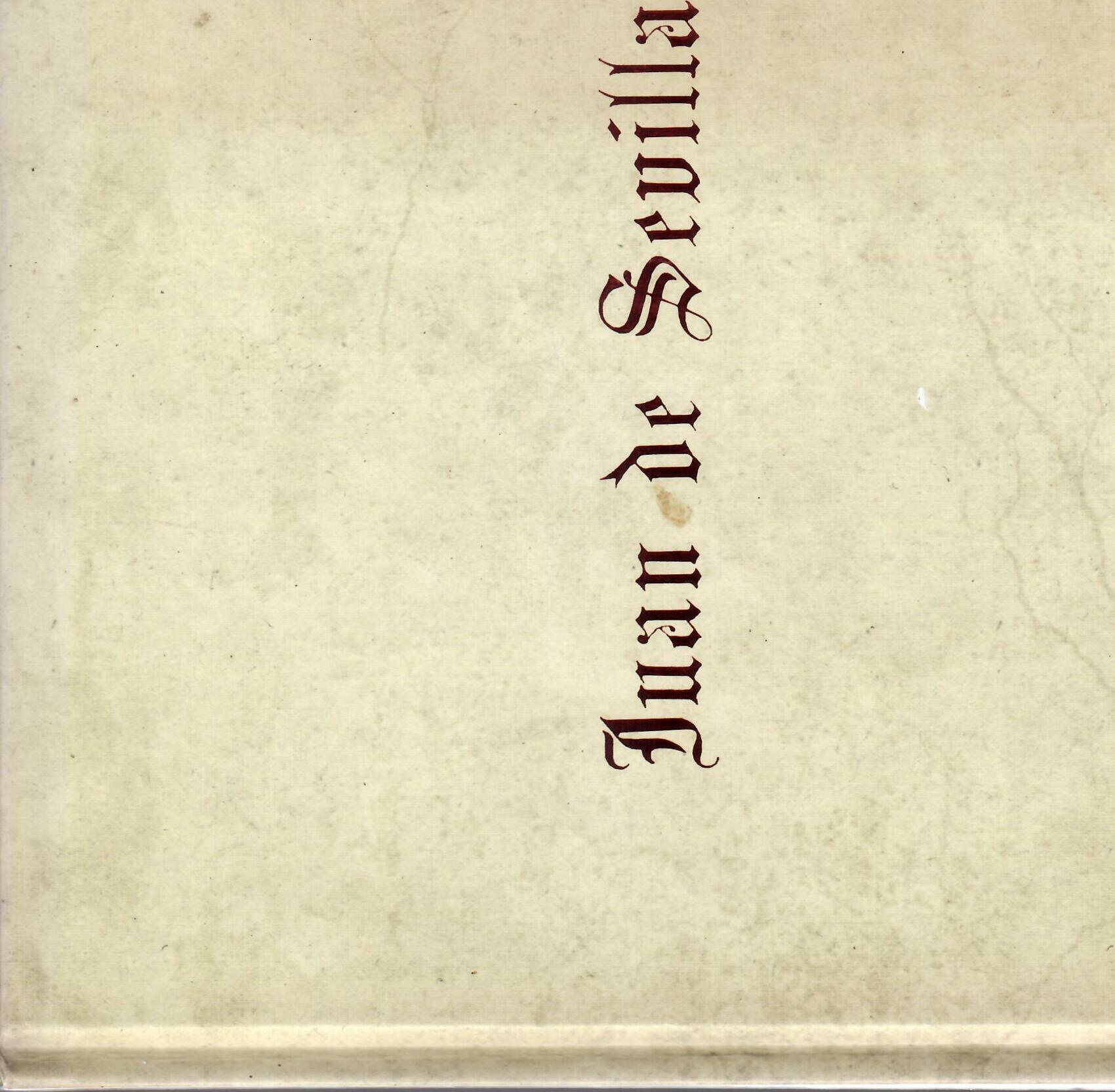 JUAN DE SEVILLA & THE GRAJAL RETABLE