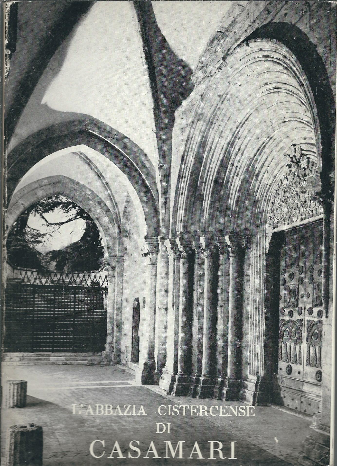 L'ABBAZIA CISTERCENSE DI CASAMARI