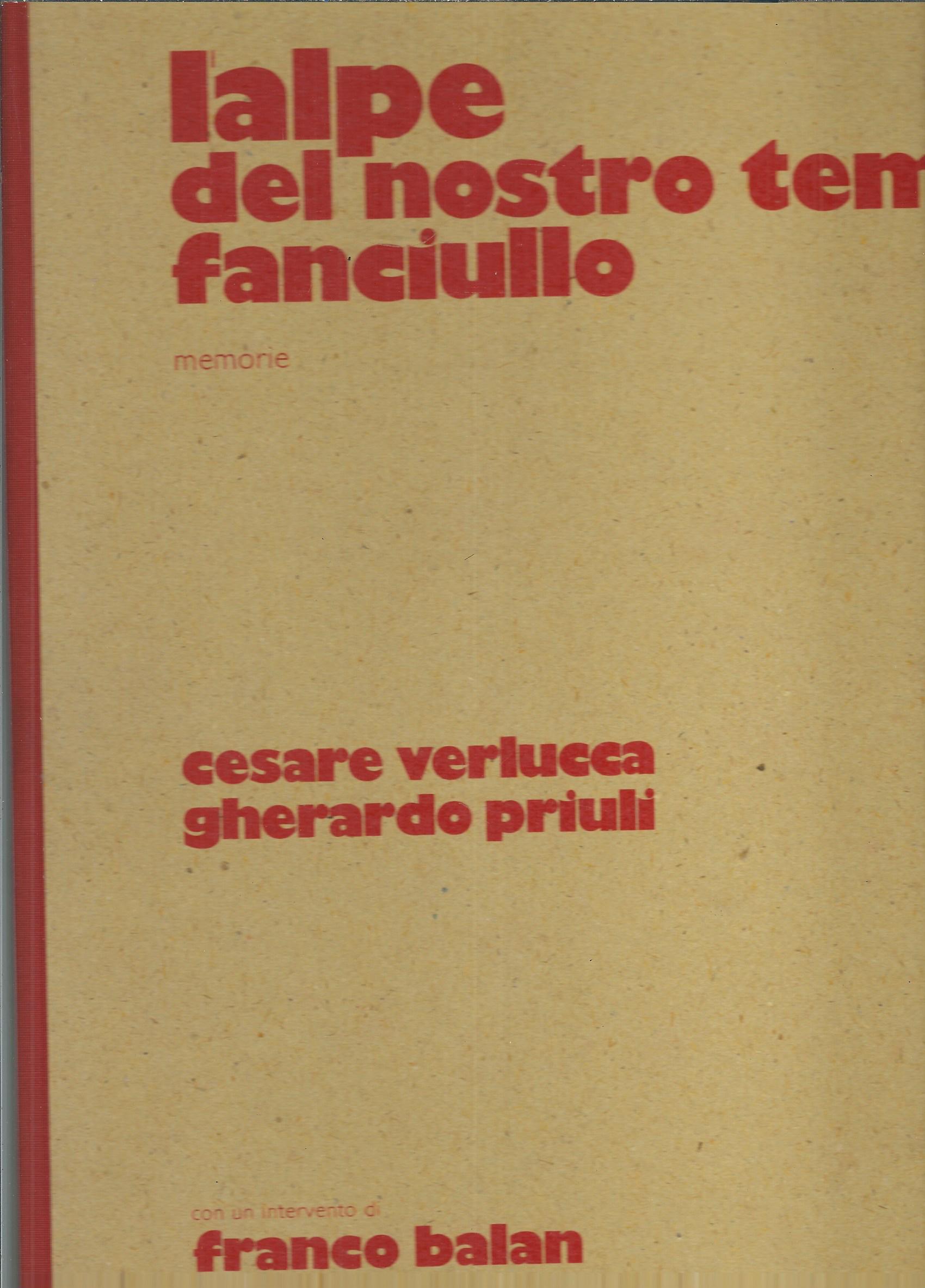 L'ALPE DEL NOSTRO TEMPO FANCIULLO