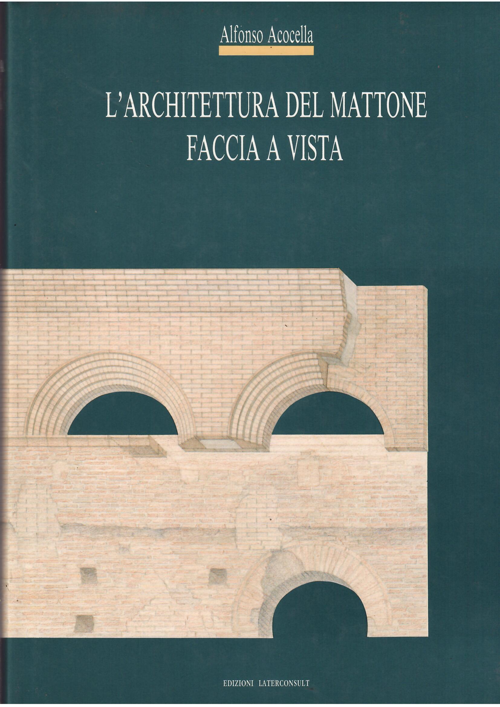 L'ARCHITETTURA DEL MATTONE FACCIA A VISTA