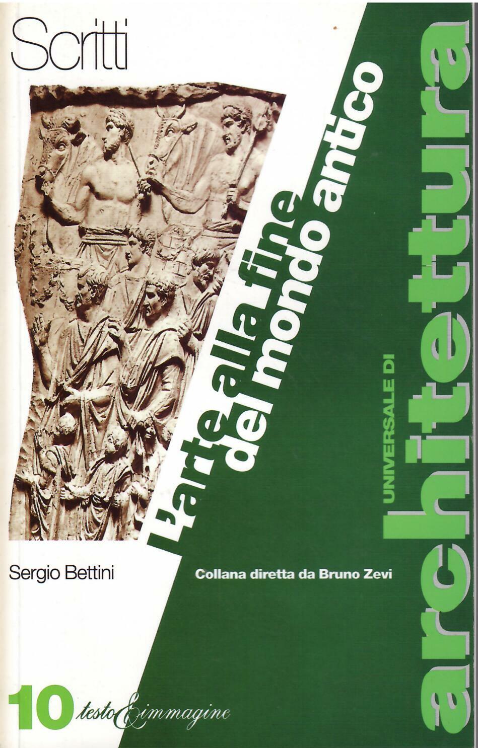 L'ARTE ALLA FINE DEL MONDO ANTICO