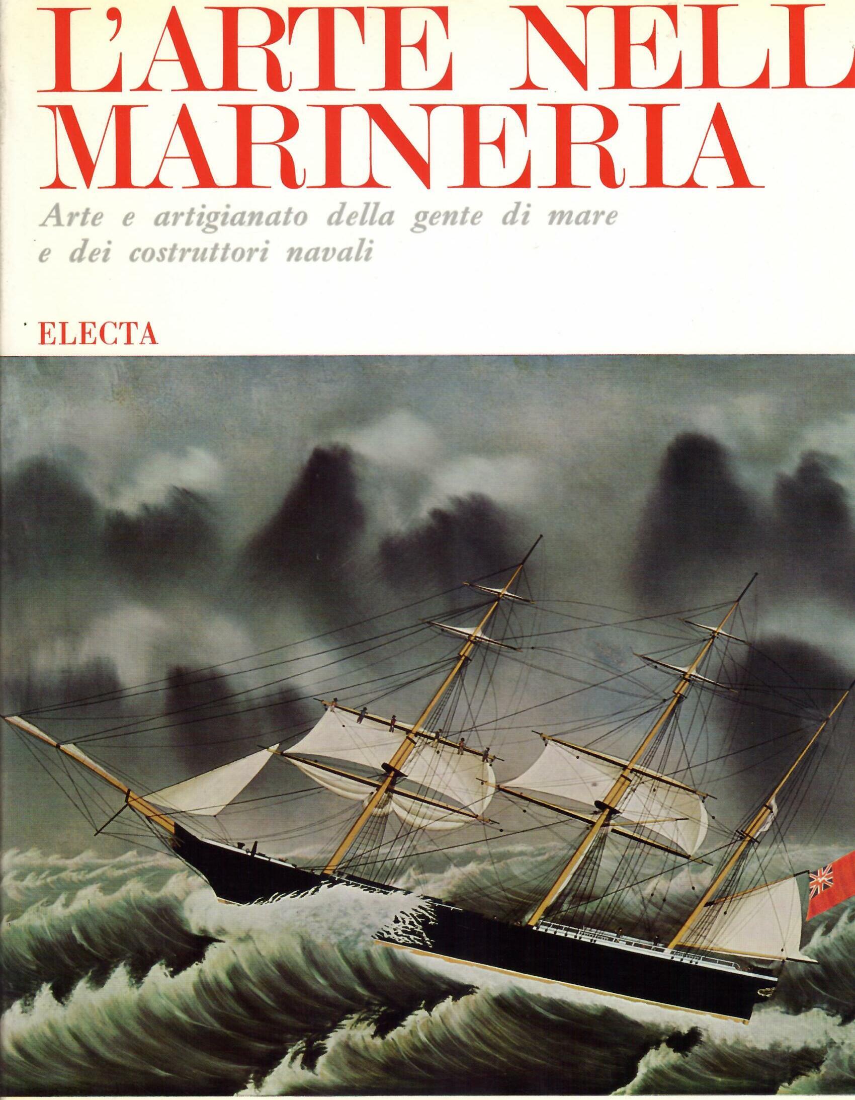 L'ARTE NELLA MARINERIA - ARTE E ARTIGIANATO DELLA GENTE DI …