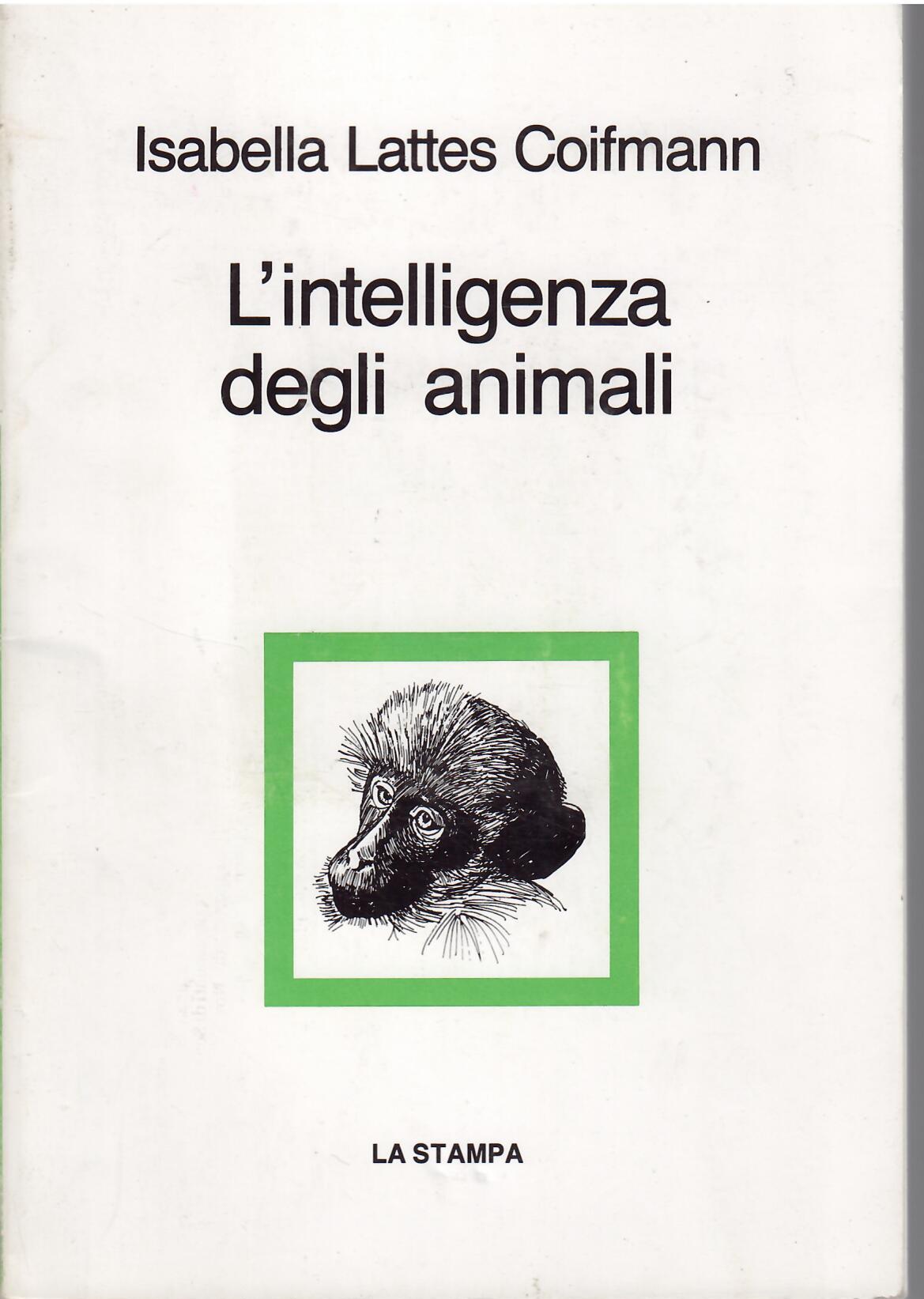 L'INTELLIGENZA DEGLI ANIMALI