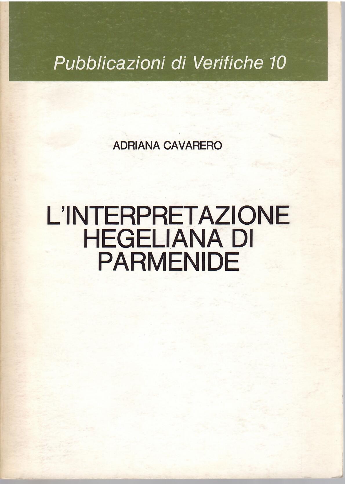 L'INTERPRETAZIONE HEGELIANA DI PARMENIDE