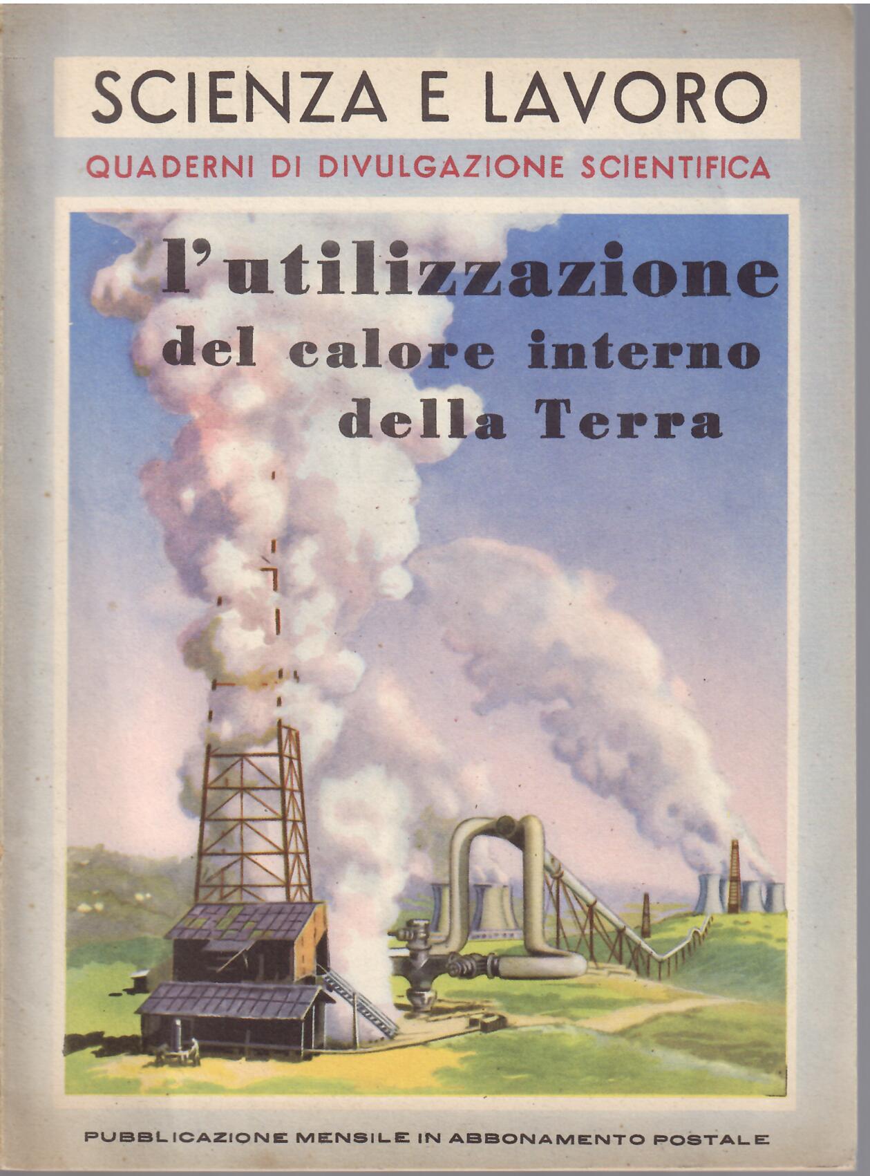 L'UTILIZZAZIONE DEL CALORE INTERNO DELLA TERRA