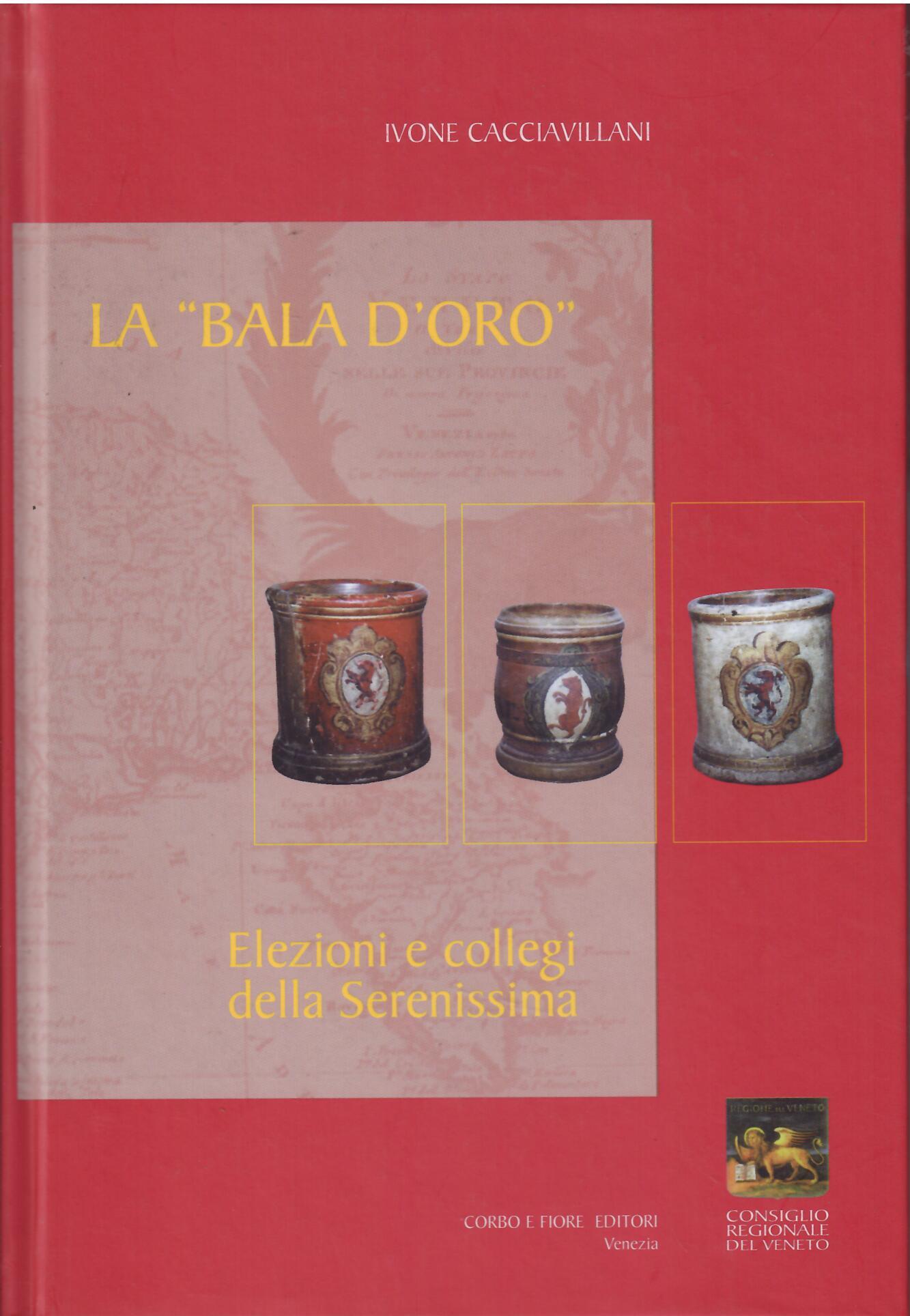 LA " BALA D'ORO " - ELEZIONI E COLLEGI DELLA …