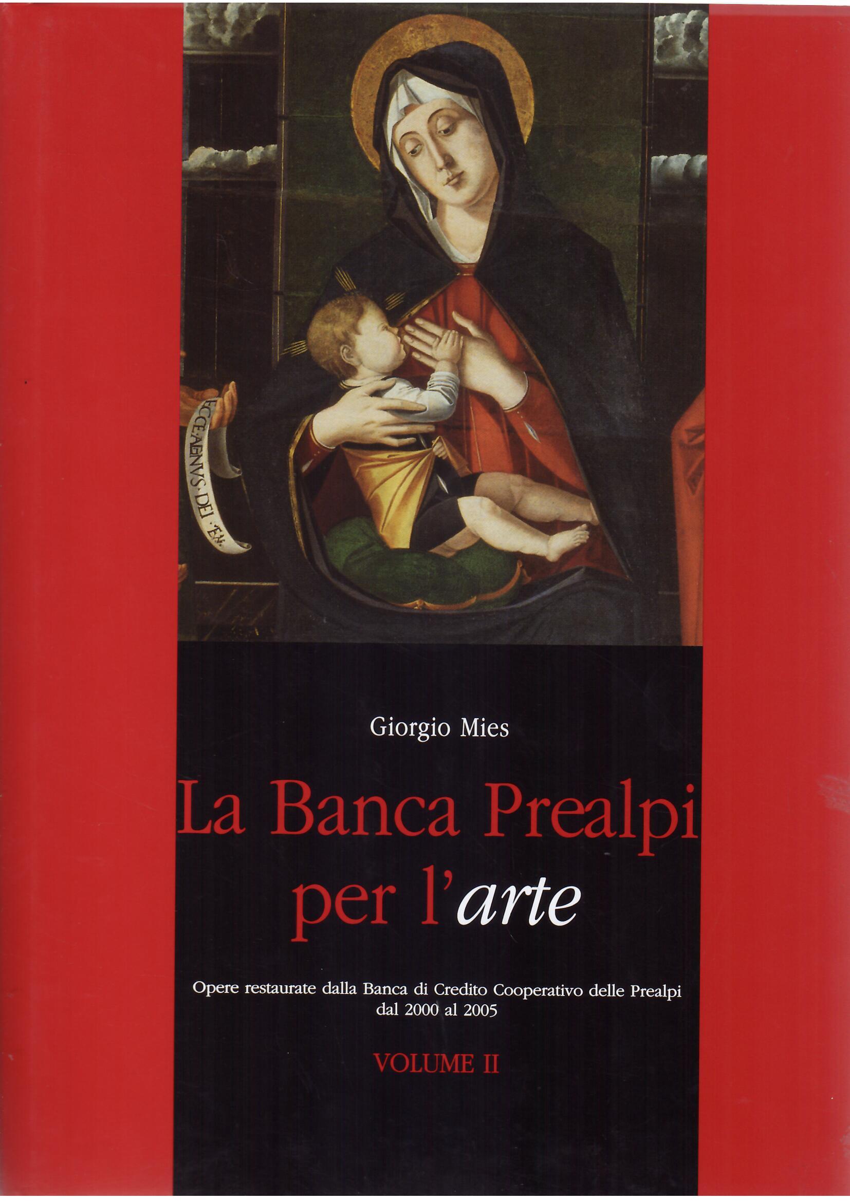 LA BANCA PREALPI PER L'ARTE . OPERE RESTAURATE DALLA BANCA …