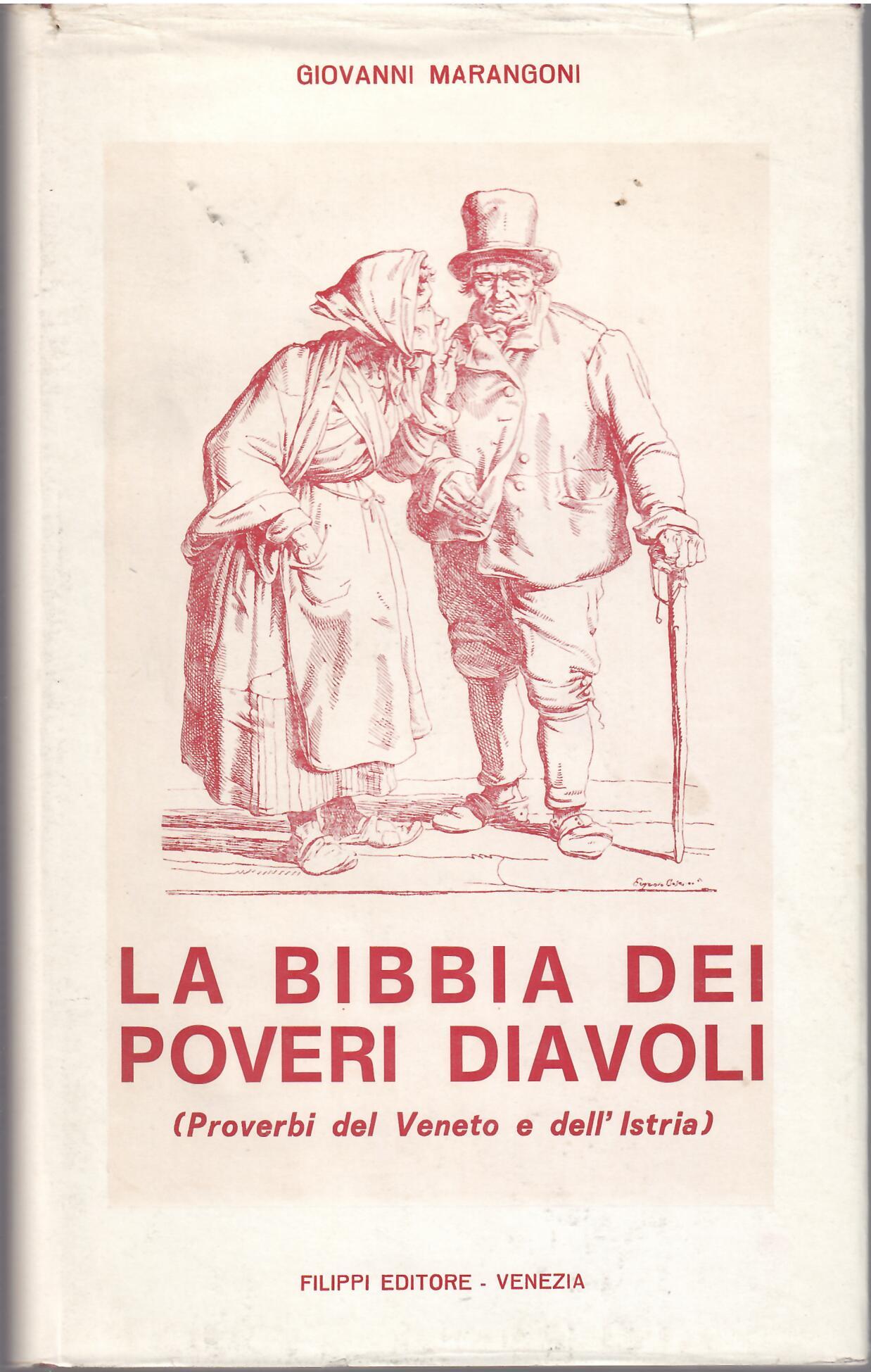 LA BIBBIA DEI POVERI DIAVOLI ( PROVERBI DEL VENETO E …