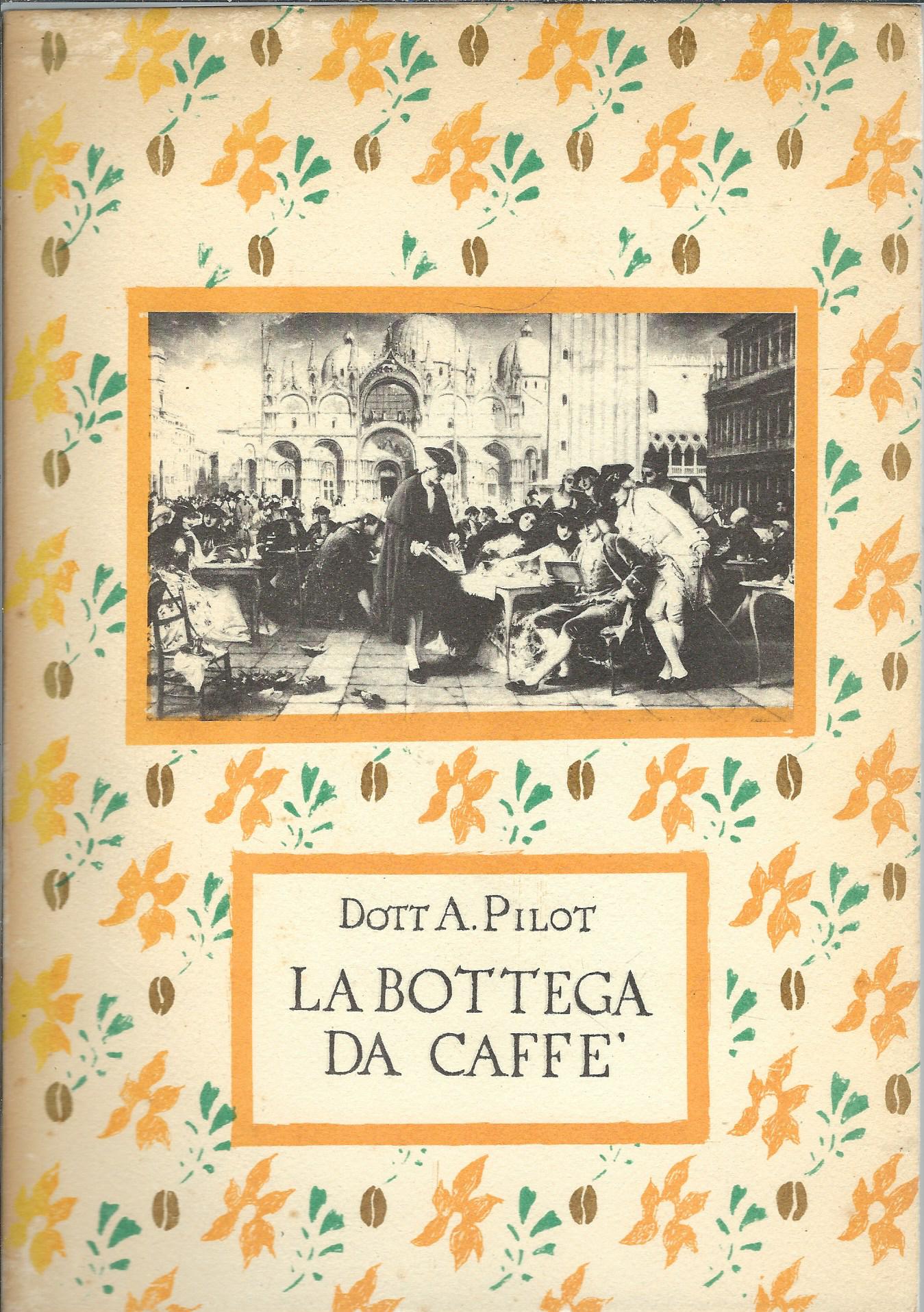 LA BOTTEGA DEL CAFFE'