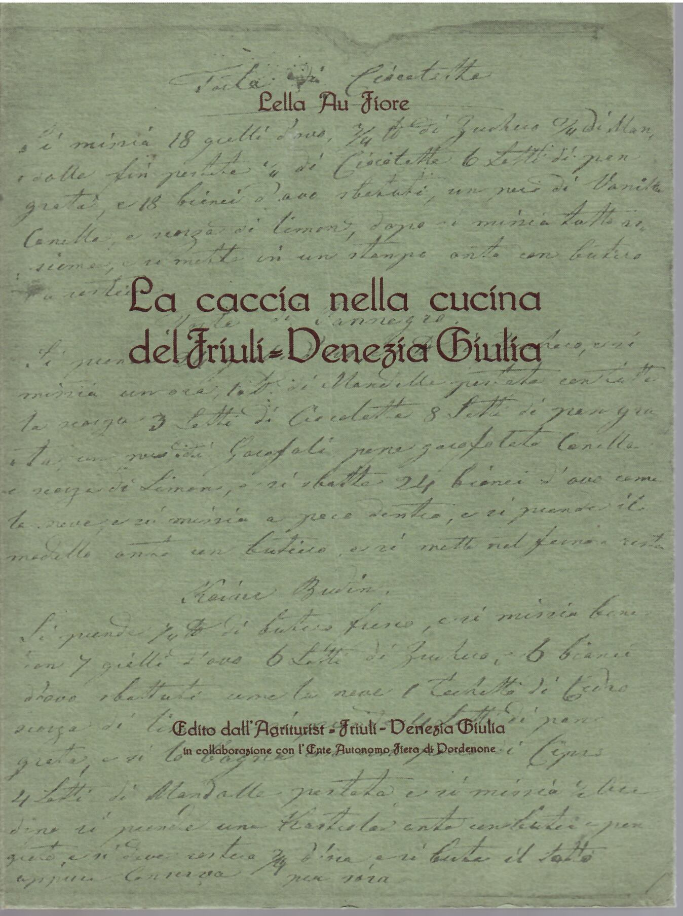 LA CACCIA NELLA CUCINA DEL FRIULI VENEZIA GIULIA