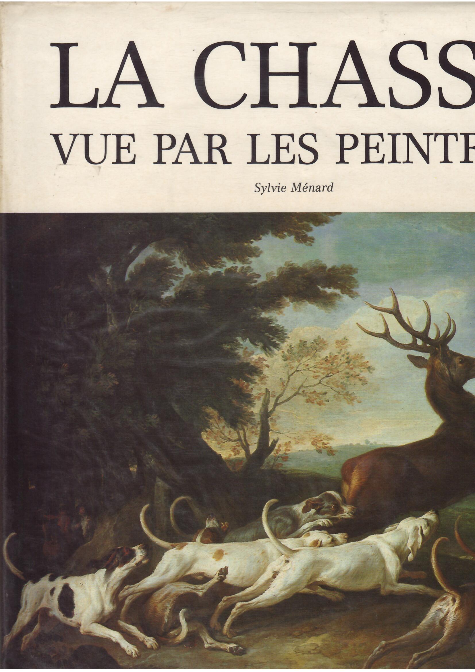 LA CHASSE VUE PAR LES PEINTRES