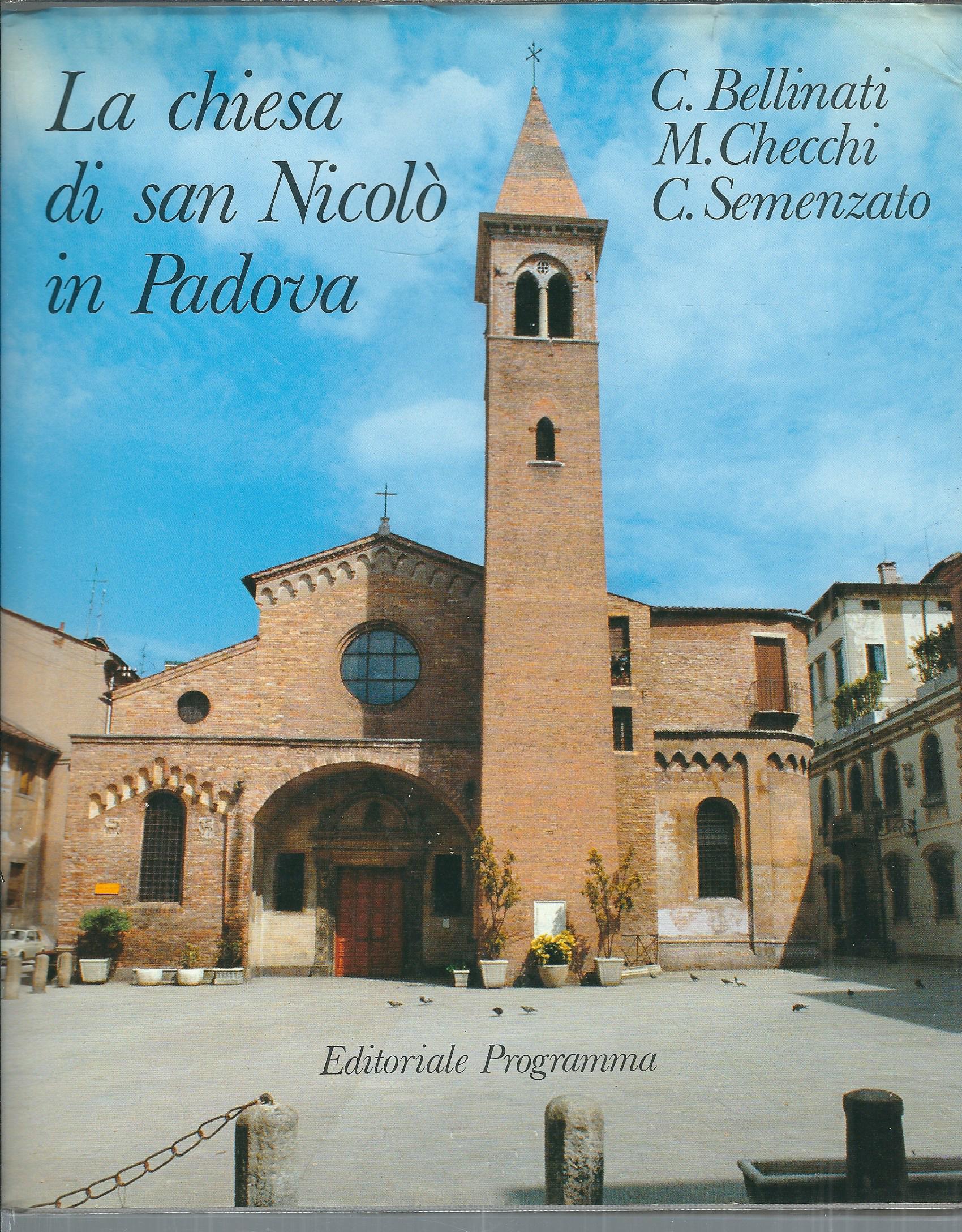 LA CHIESA DI SAN NICOLO' IN PADOVA - STORIA, ARTE, …
