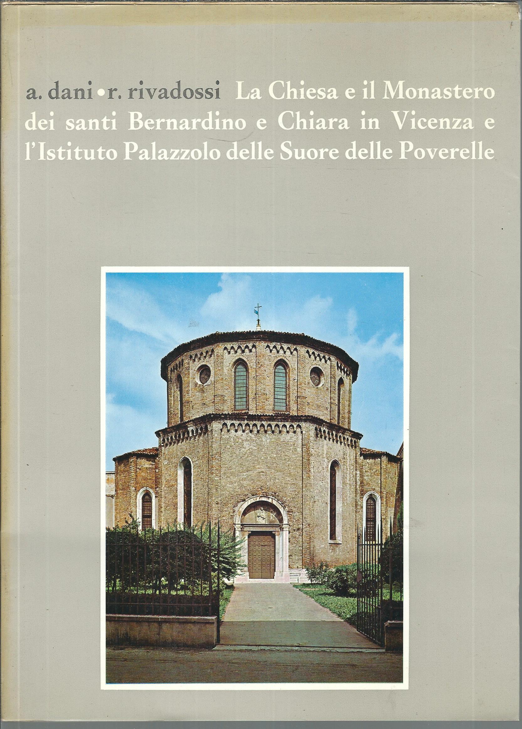 LA CHIESA E IL MONASTERO DEI SANTI BERNARDINO E CHIARA …