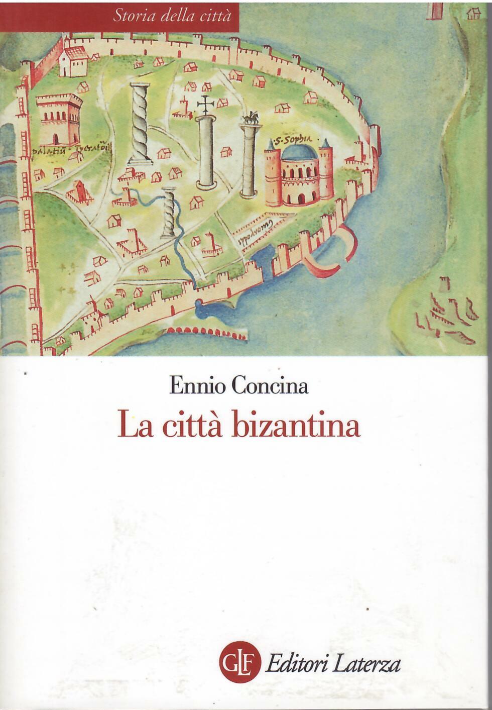 LA CITTA' BIZANTINA