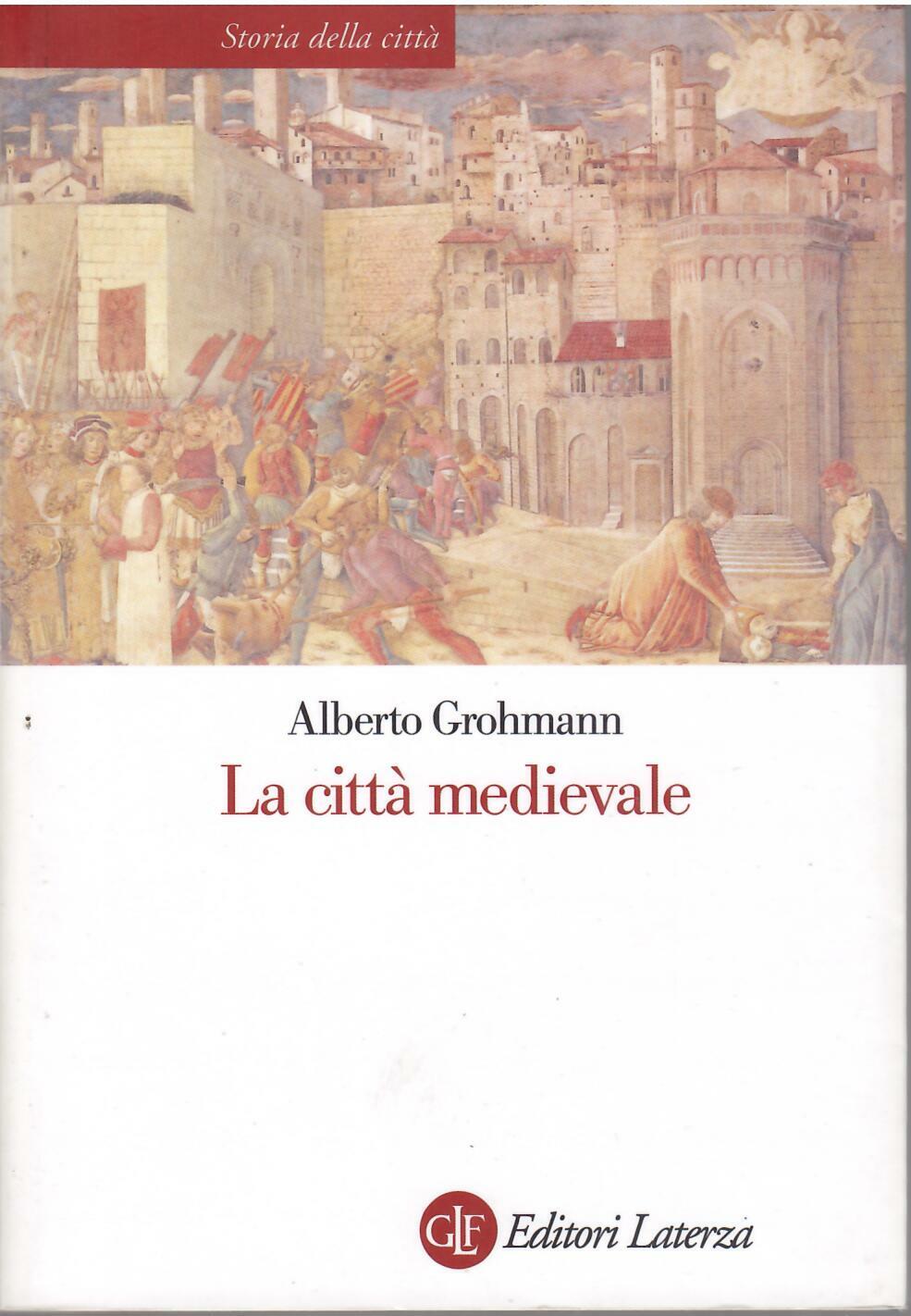 LA CITTA' MEDIEVALE