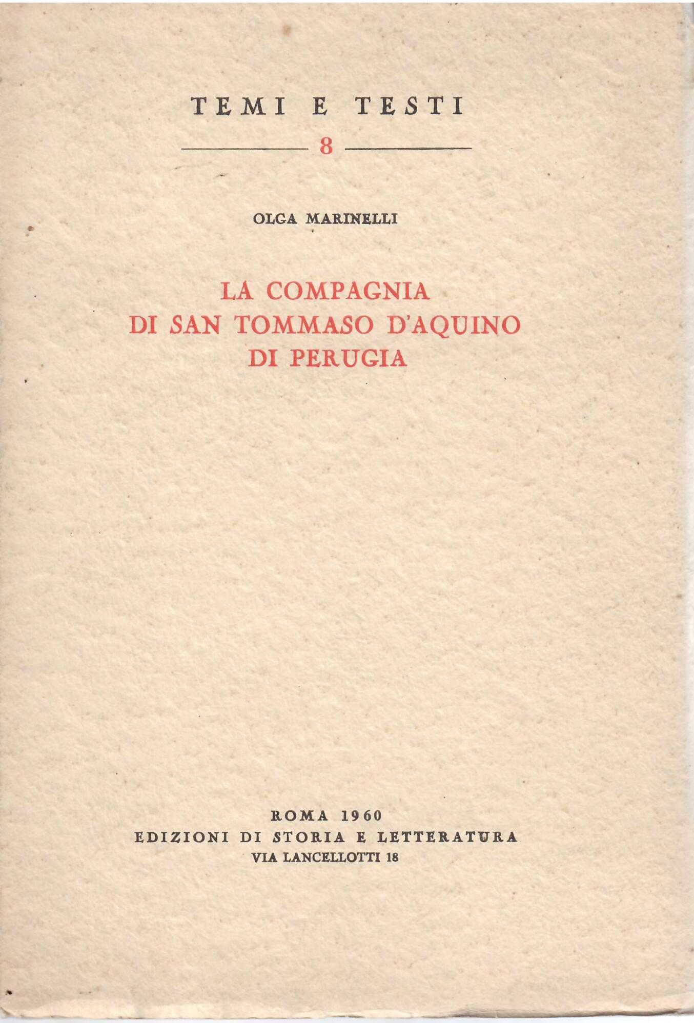 LA COMPAGNIA DI SAN TOMMASO D' AQUINO DI PERUGIA