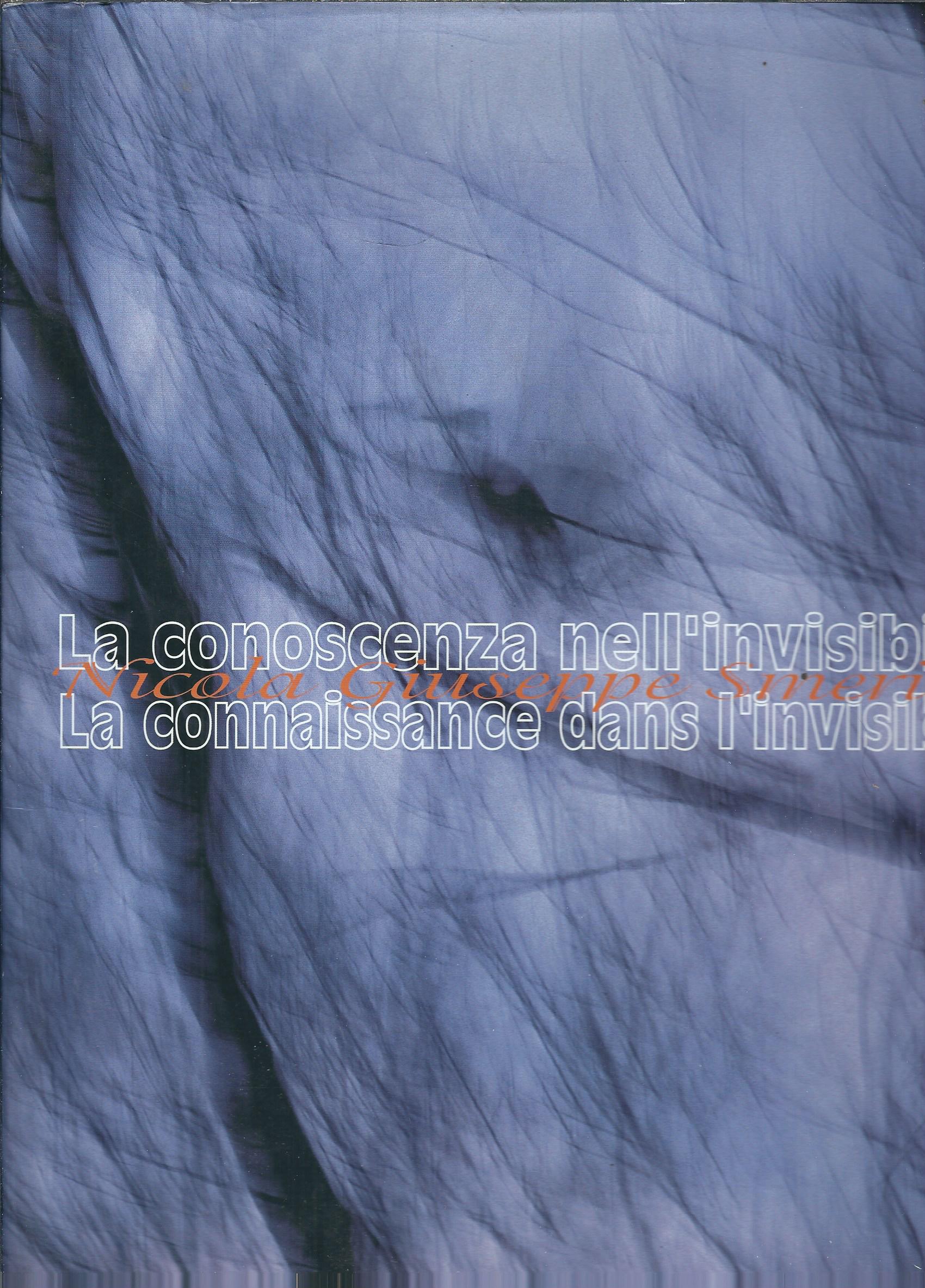 LA CONOSCENZA NELL'INVISIBILE - LA CONNAISSANCE DANS L'INVISIBLE