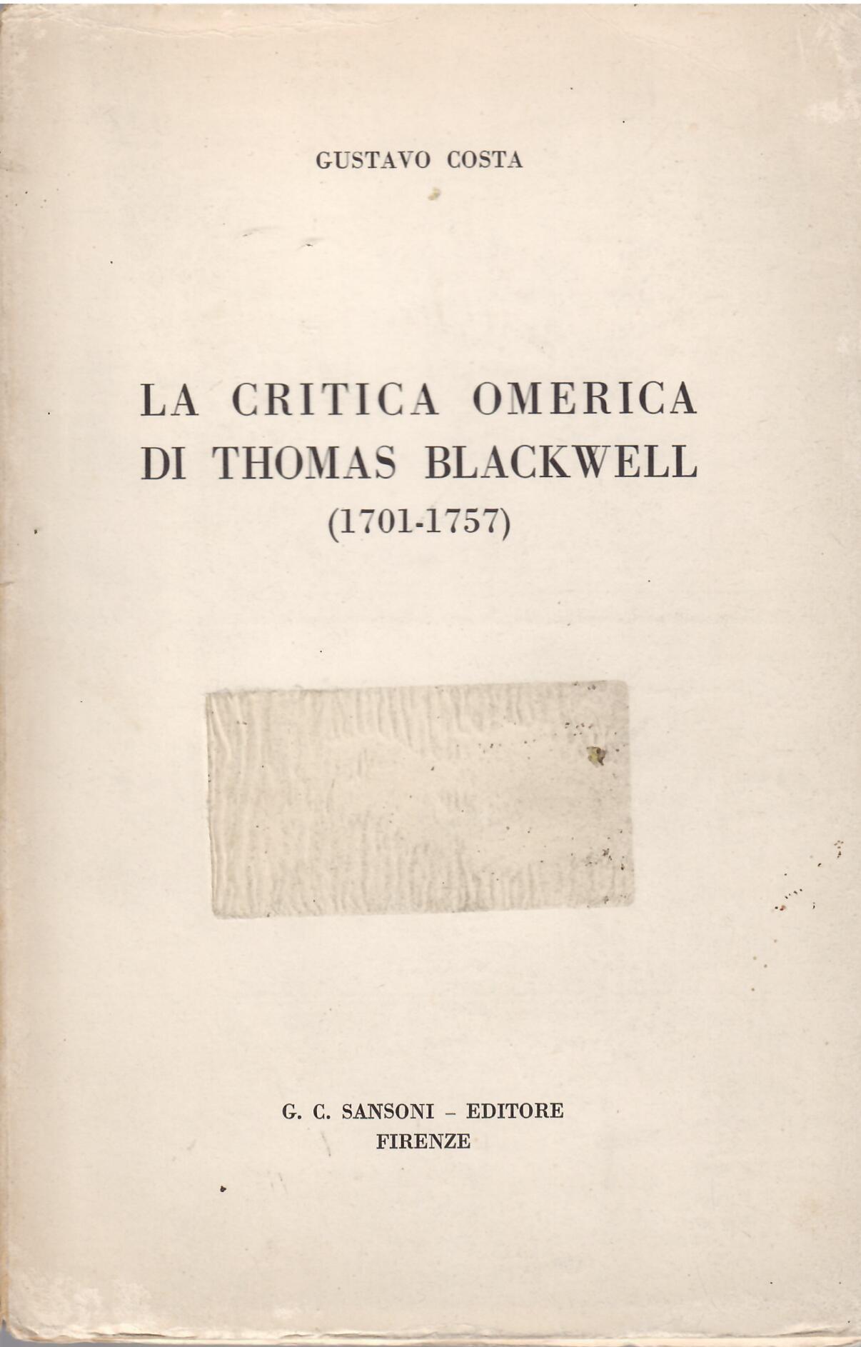 LA CRITICA OMERICA DI THOMAS BLACKWELL (1701-1757)