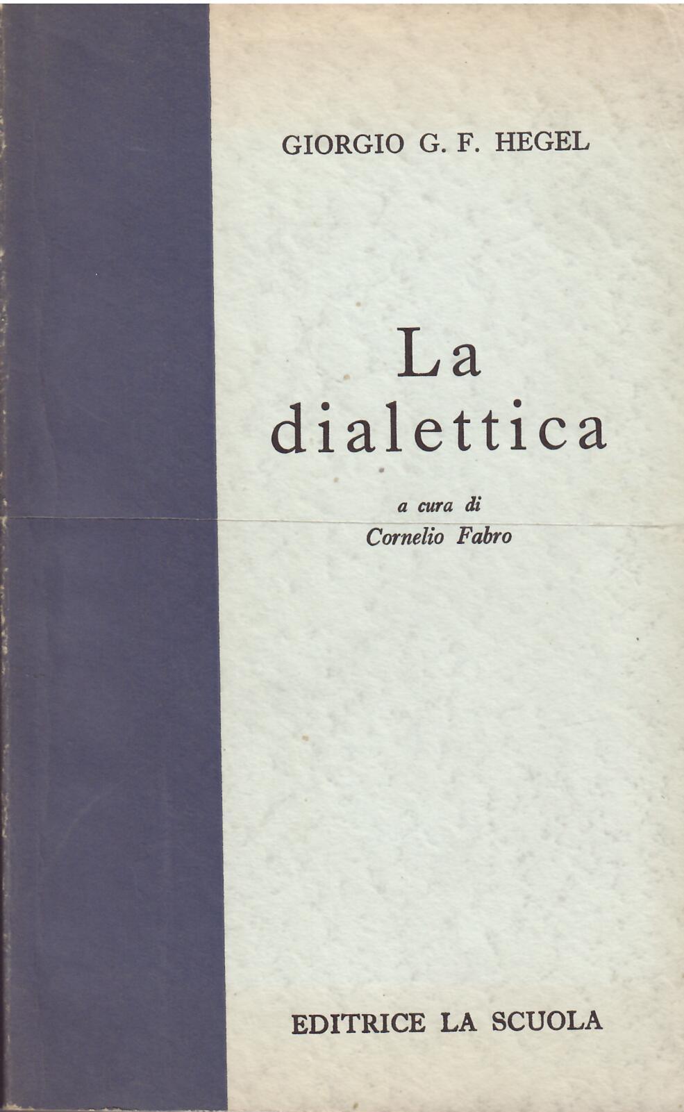 LA DIALETTICA