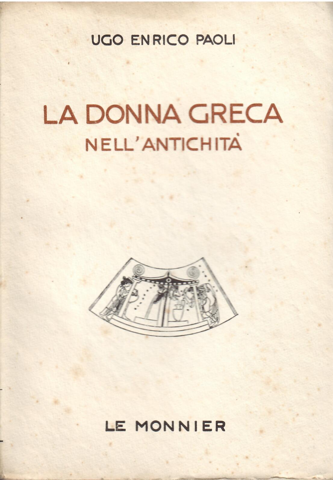 LA DONNA GRECA NELL'ANTICHITA'