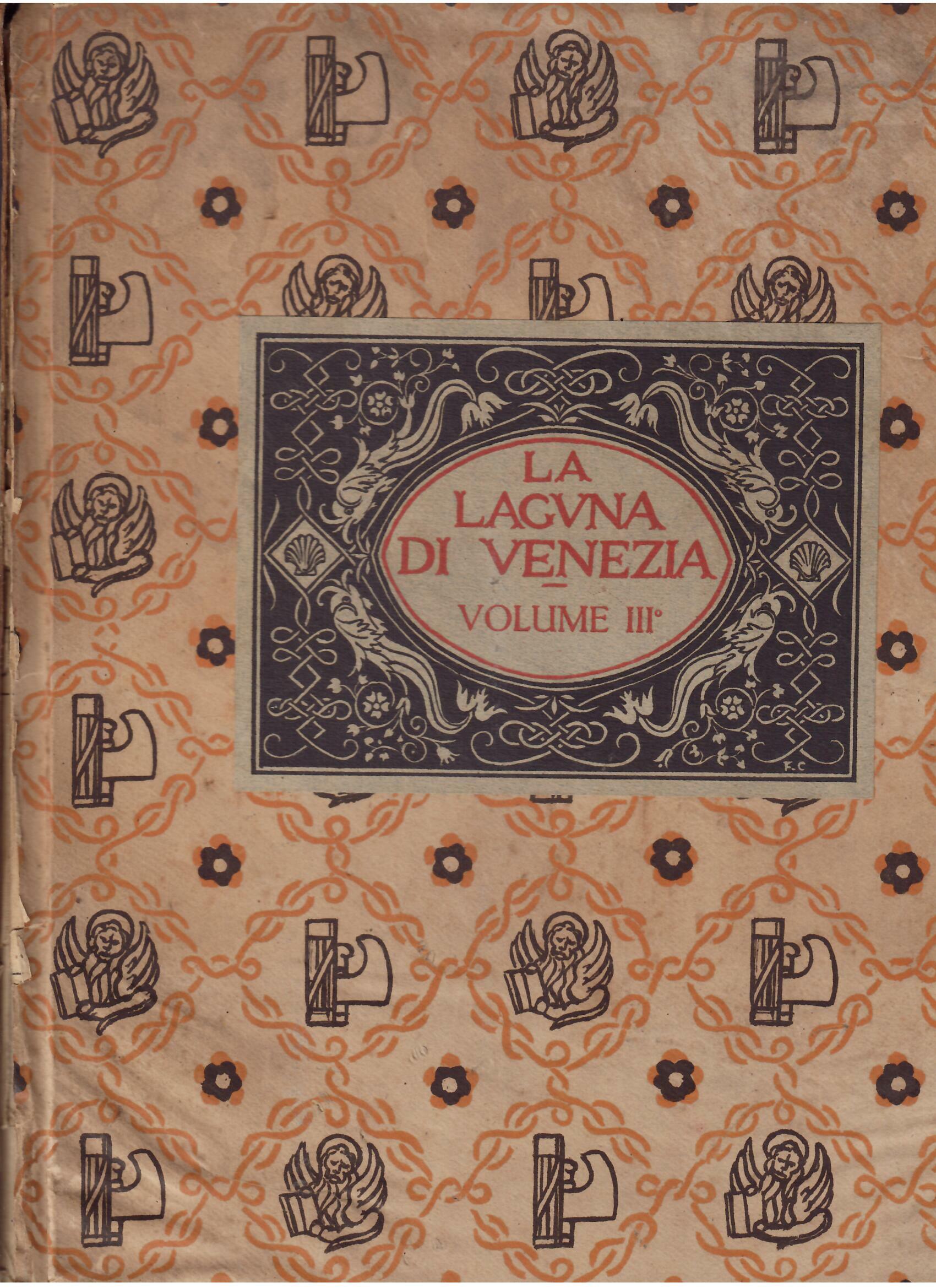 LA LAGUNA DI VENEZIA - VOLUME III - PARTEV - …