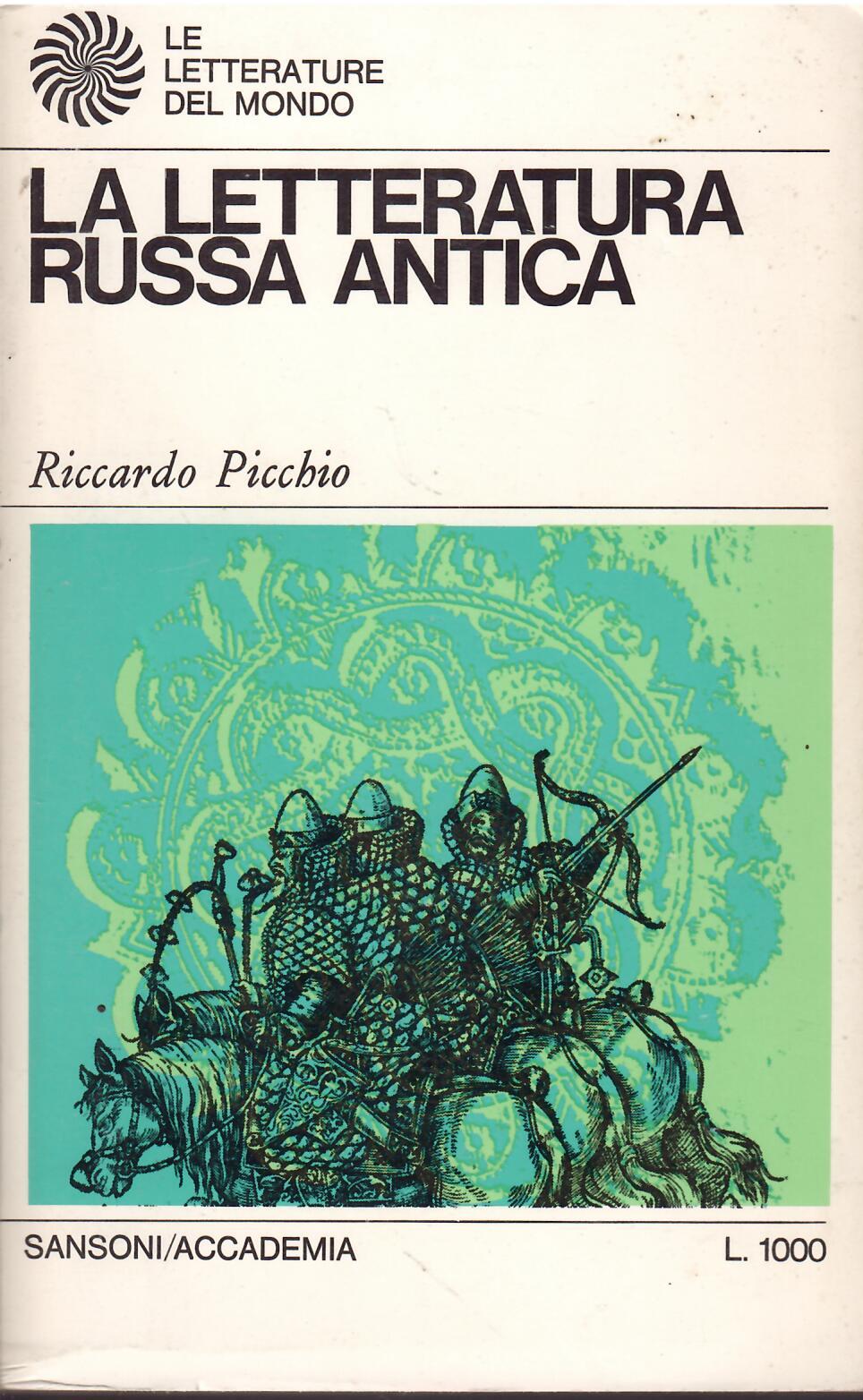 LA LETTERATURA RUSSA ANTICA