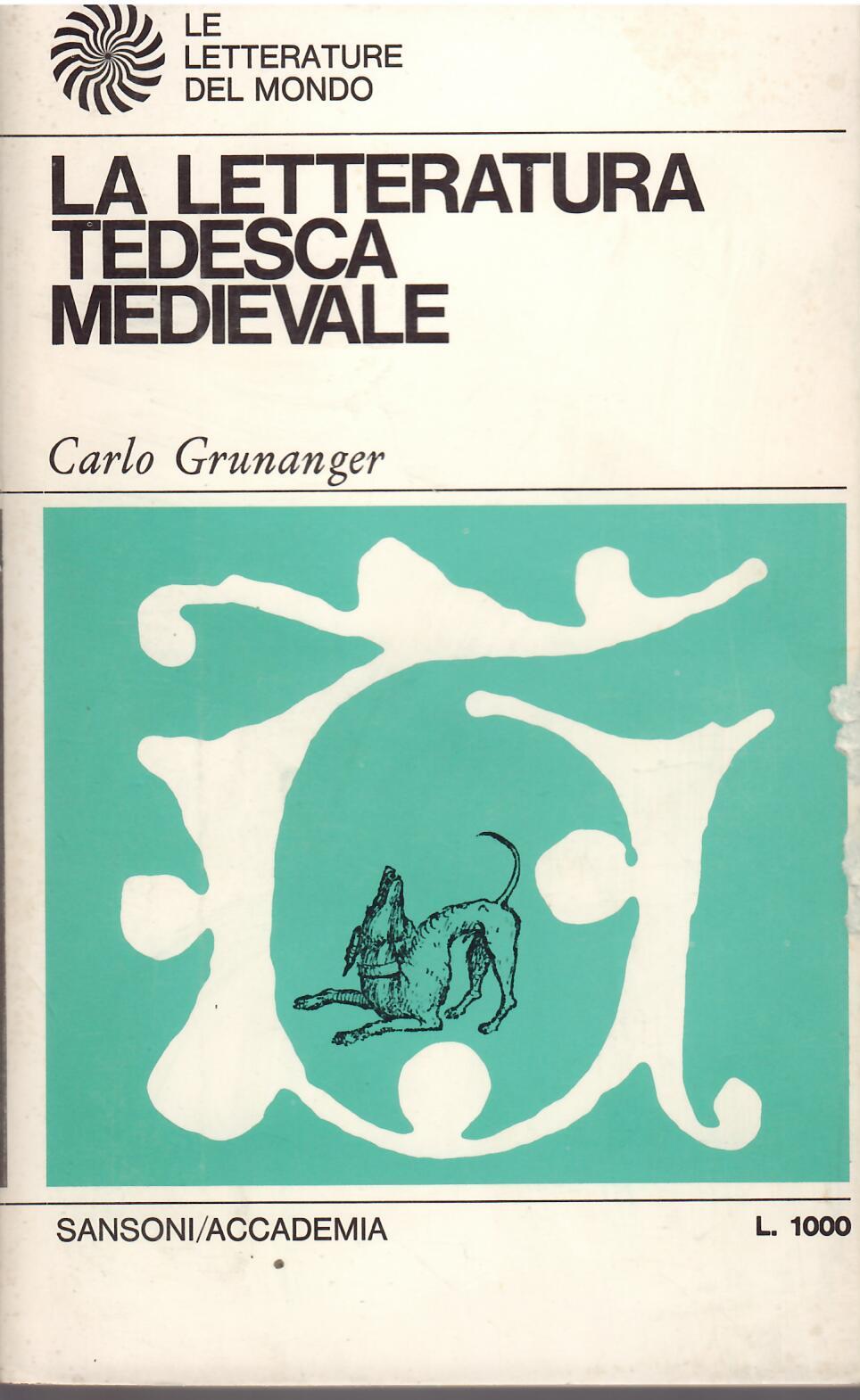 LA LETTERATURA TEDESCA MEDIEVALE