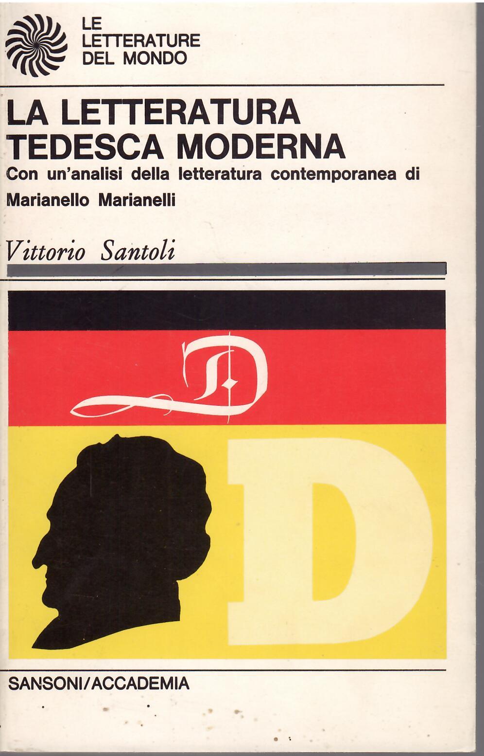 LA LETTERATURA TEDESCA MODERNA CON UN'ANALISI DELLA LETTERATURA CONTEMPORANEA DI …