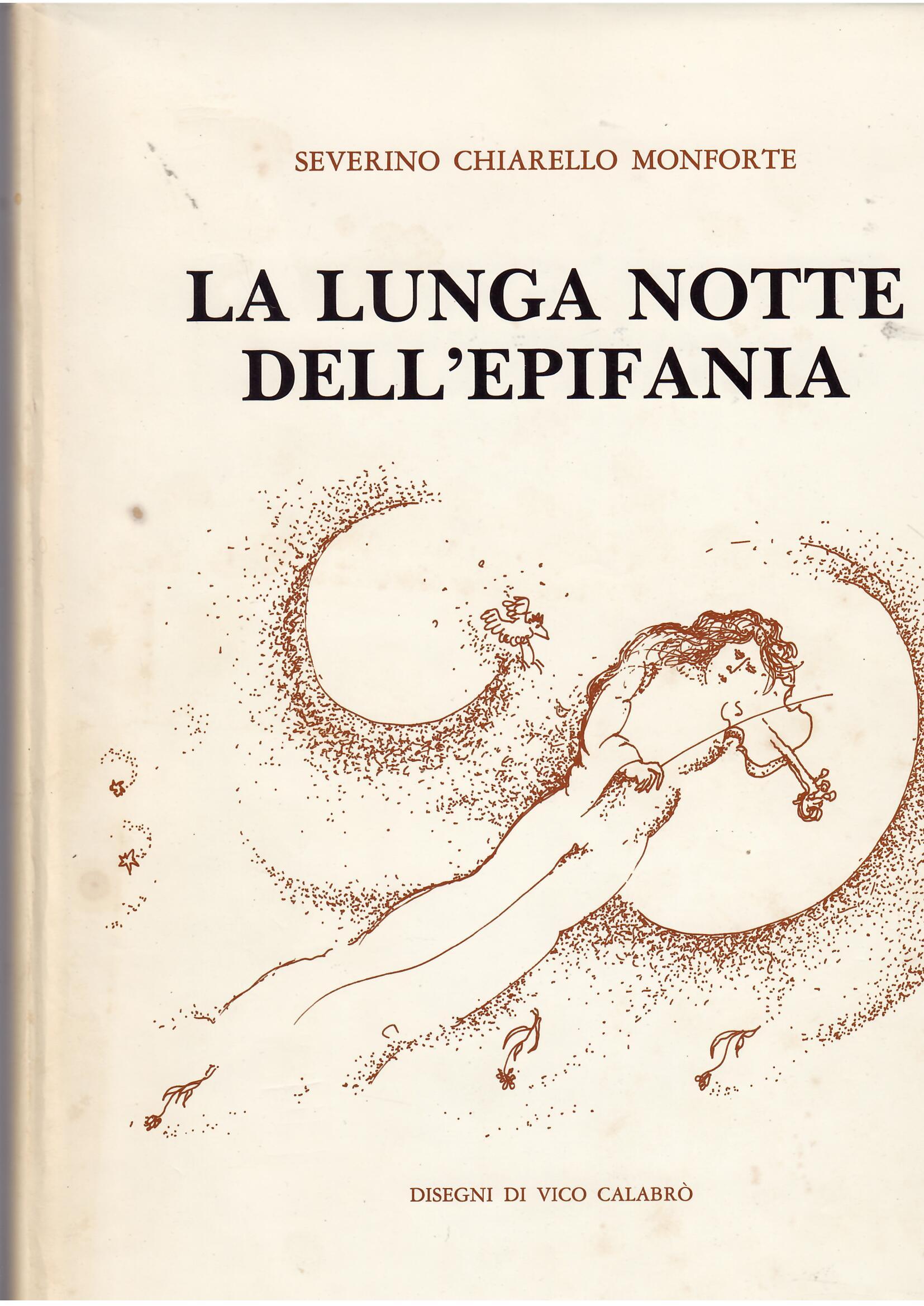 LA LUNGA NOTTE DELL'EPIFANIA