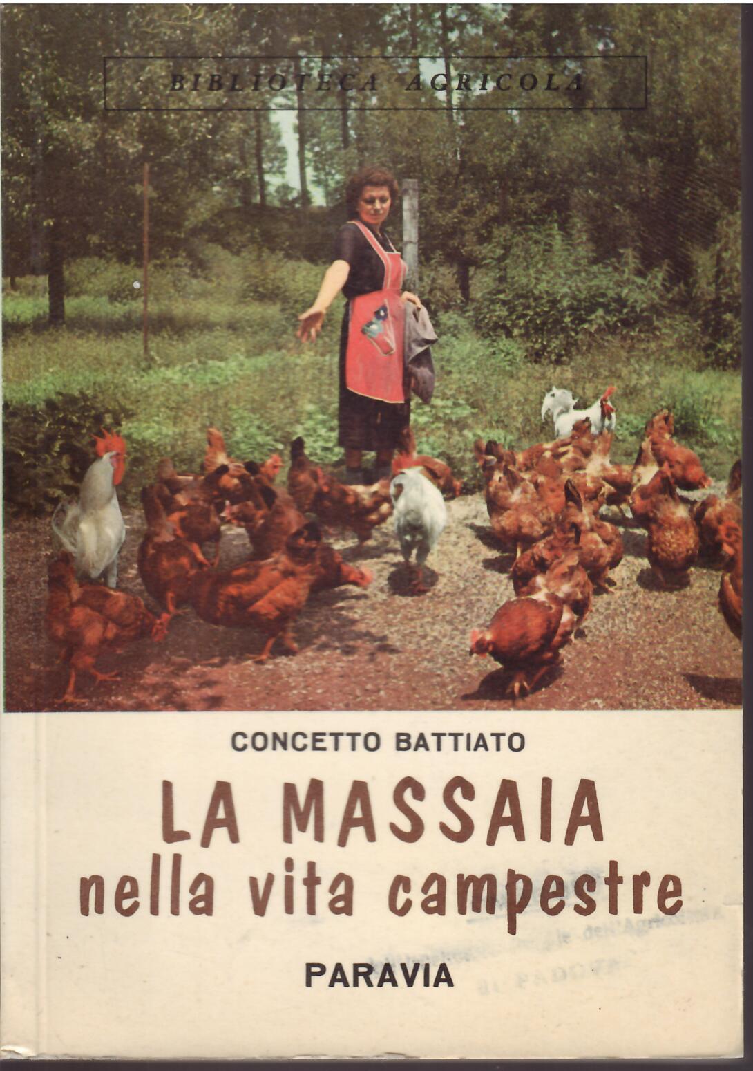 LA MASSAIA NELLA VITA CAMPESTRE