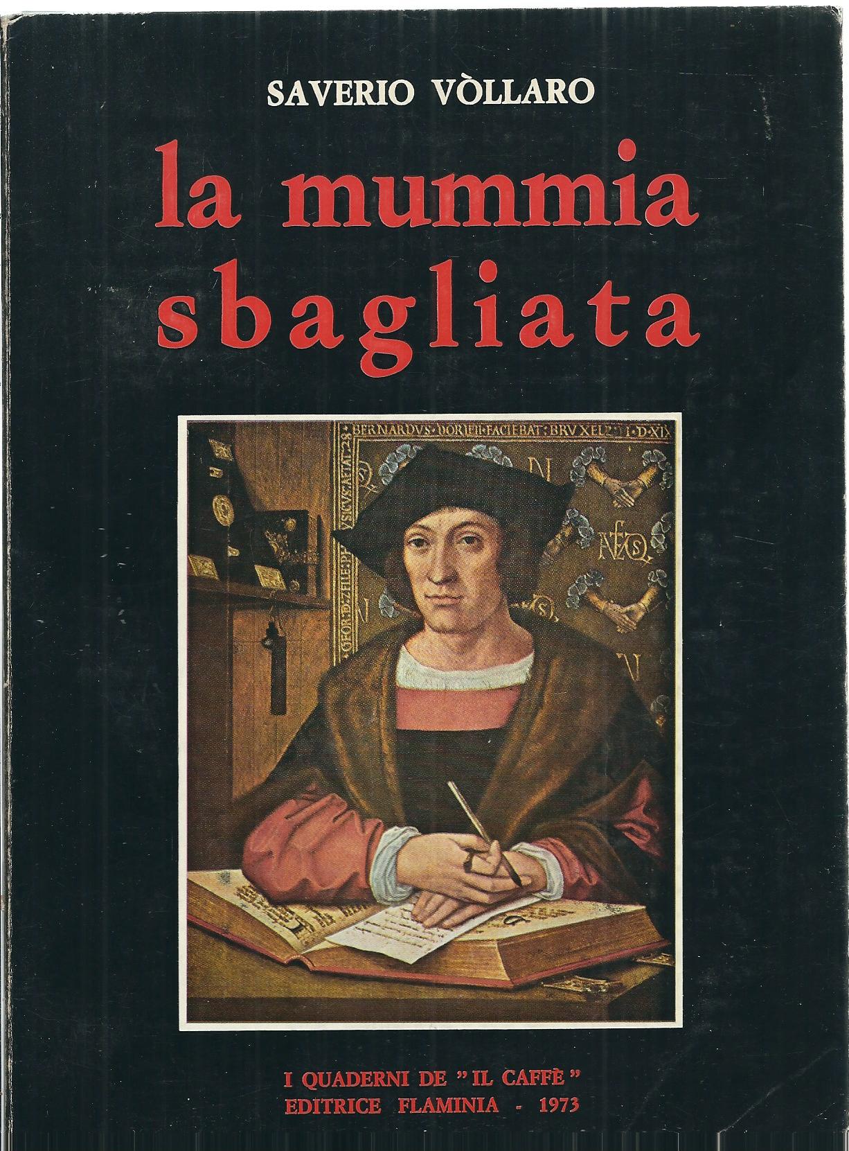 LA MUMMIA SBAGLIATA