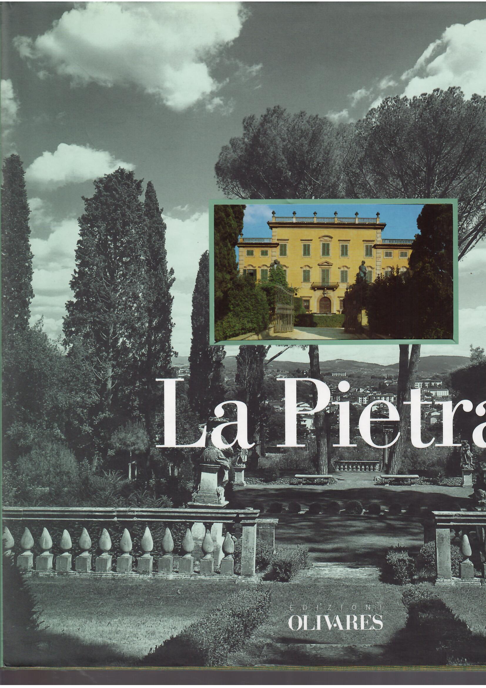 LA PIETRA - FLORTENCE, A FAMILY AND A VILLA