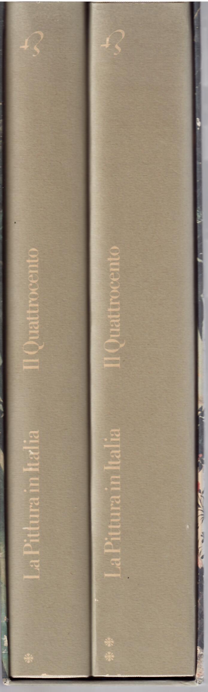 LA PITTURA IN ITALIA - IL QUATTROCENTO - DUE VOLUMI