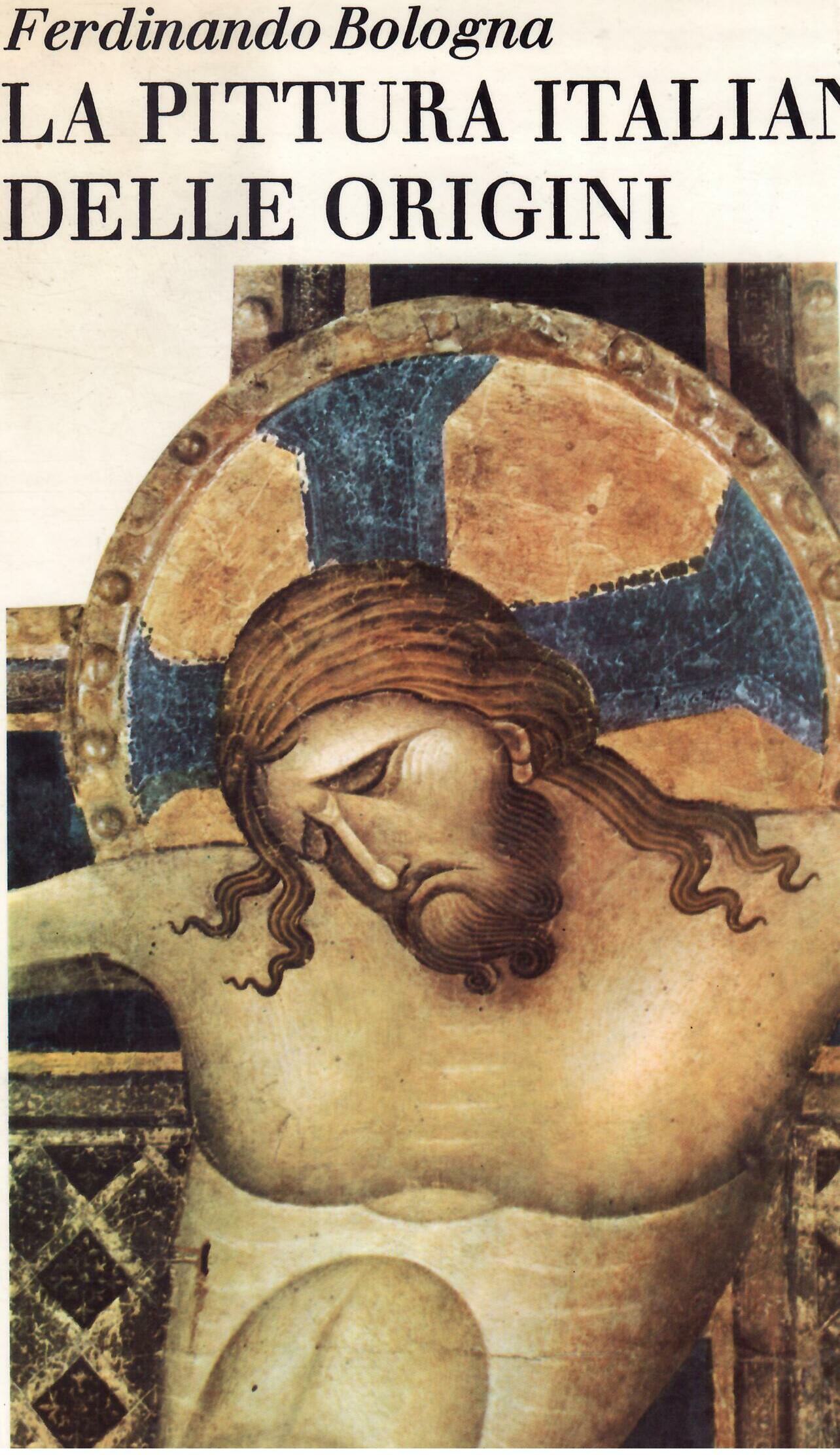 LA PITTURA ITALIANA DELLE ORIGINI