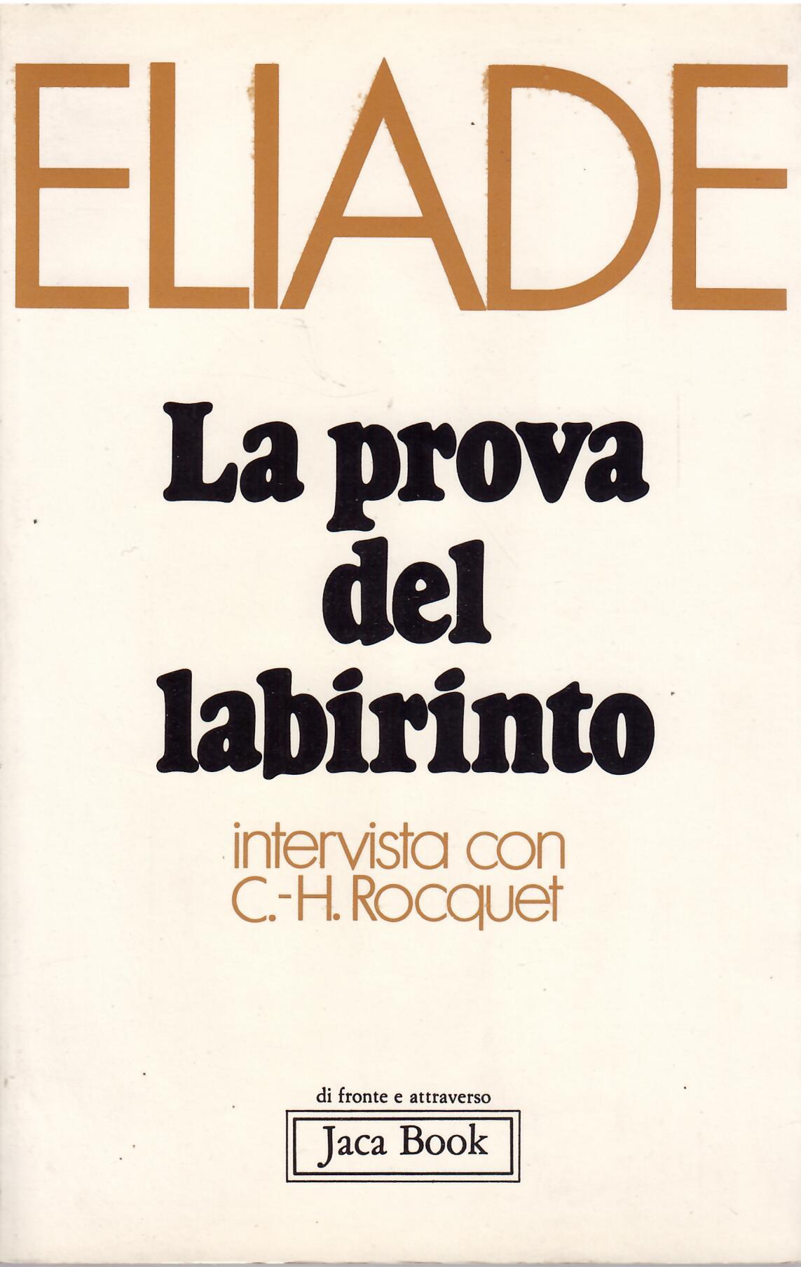 LA PROVA DEL LABIRINTO - INTERVISTA CON C- H. ROCQUET