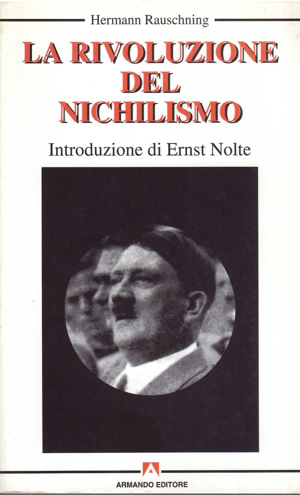 LA RIVOLUZIONE DEL NICHILISMO