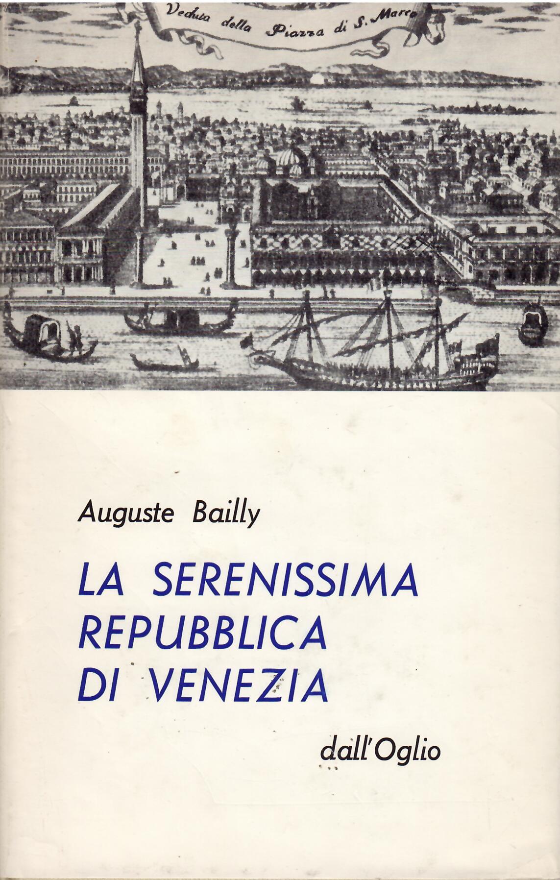 LA SERENISSIMA REPUBBLICA DI VENEZIA