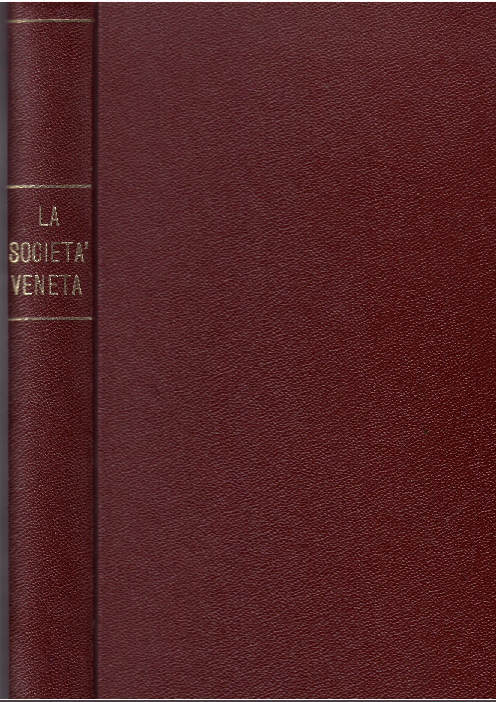 LA SOCIETA' VENETA PER IMPRESE E COSTRUZIONI PUBBLICHE - 1872 …