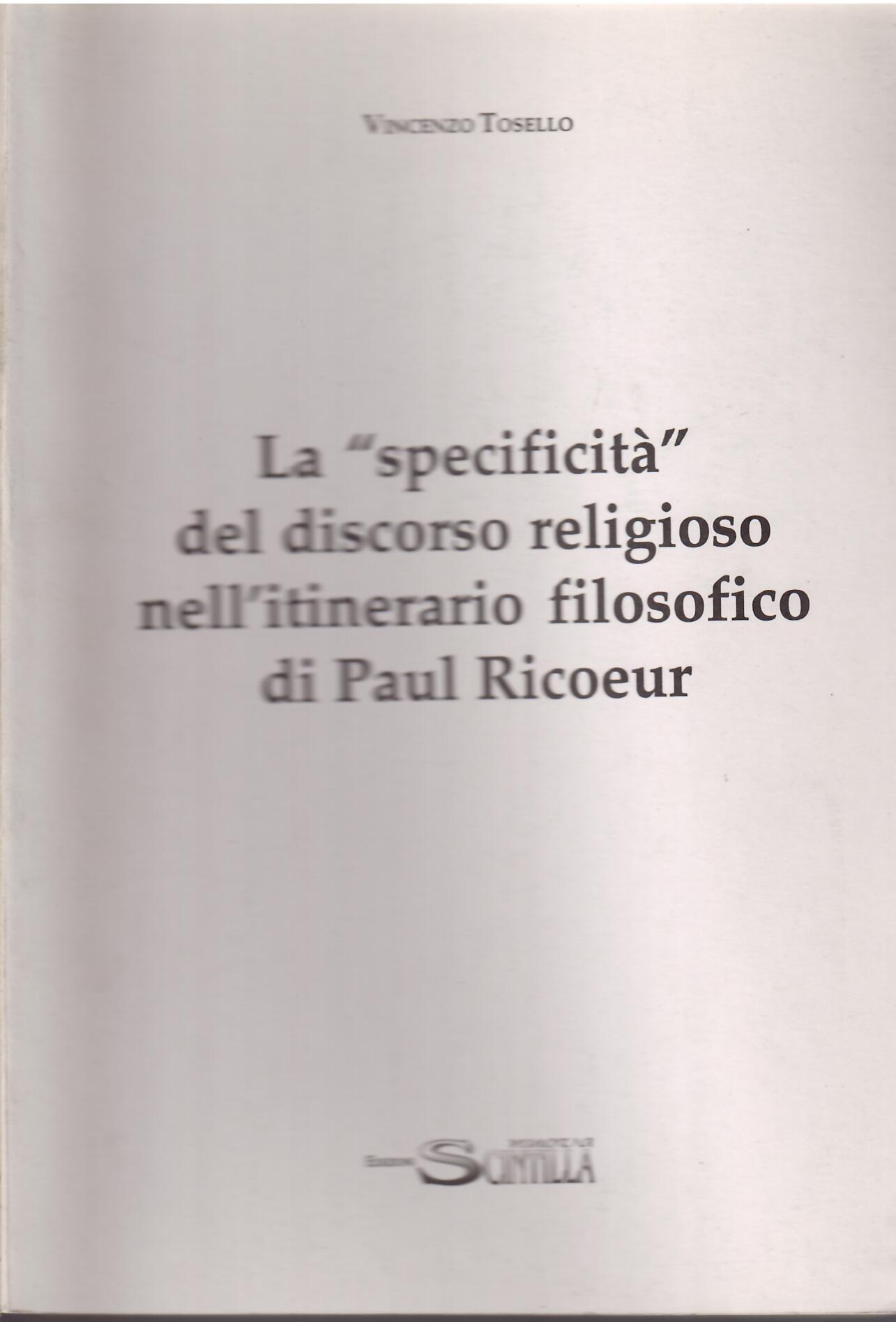 LA SPECIFICITA' DEL DISCORSO RELIGIOSO DI PAUL RICOEUR