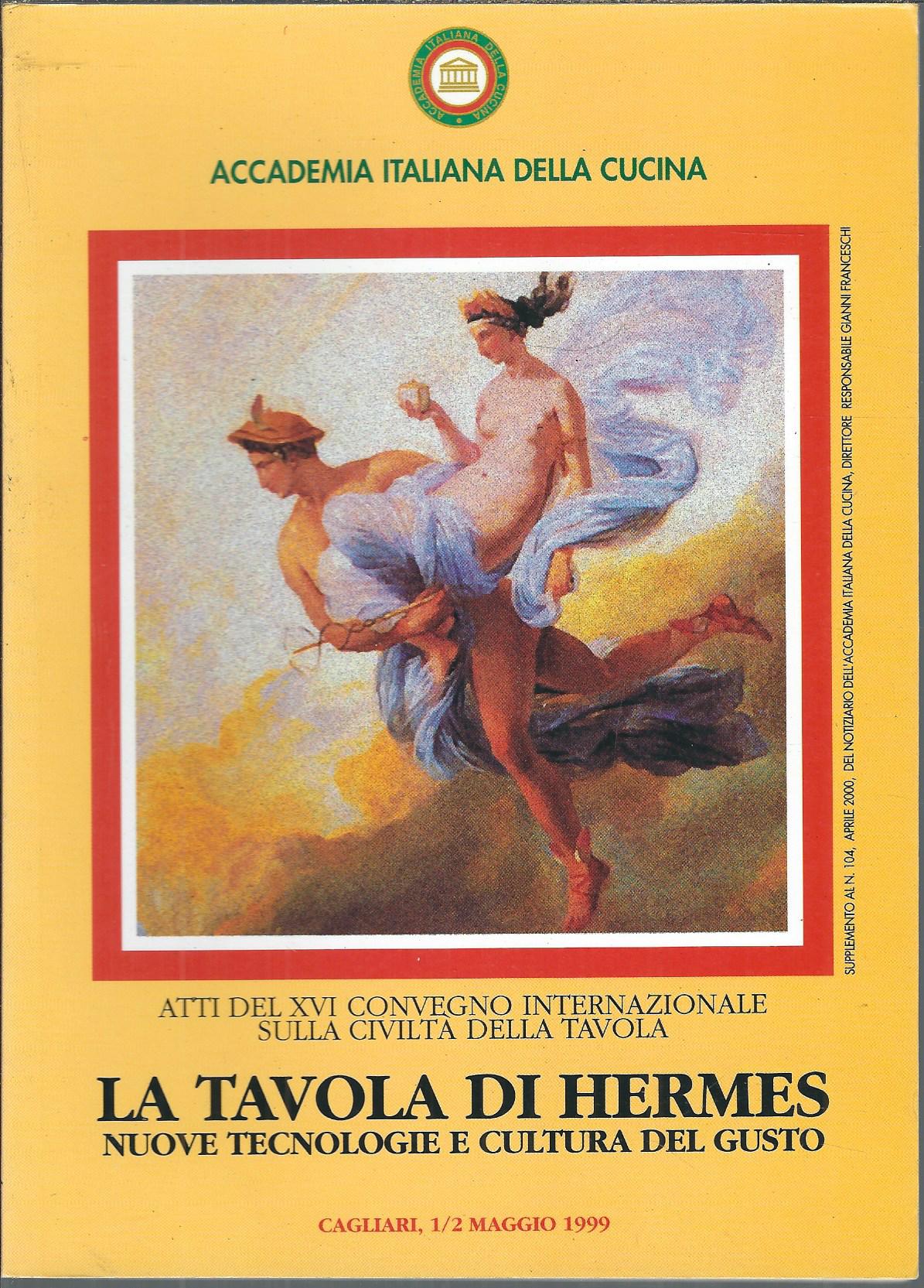 LA TAVOLA DI HERMES:NUOVE TECNOLOGIE E CULTURA DEL GUSTO