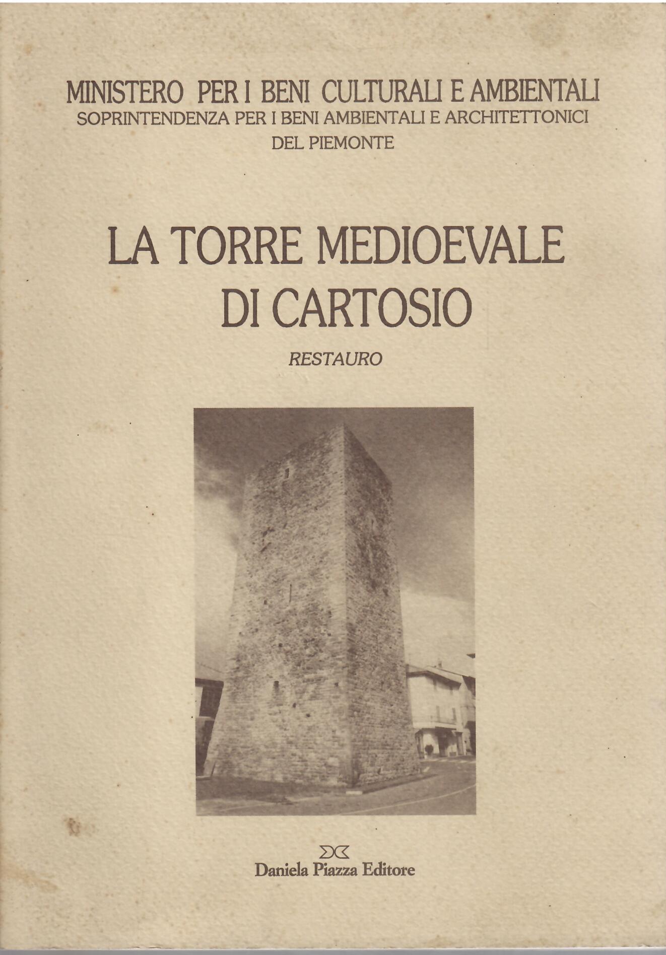 LA TORRE MEDIOEVALE DI CARTOSIO