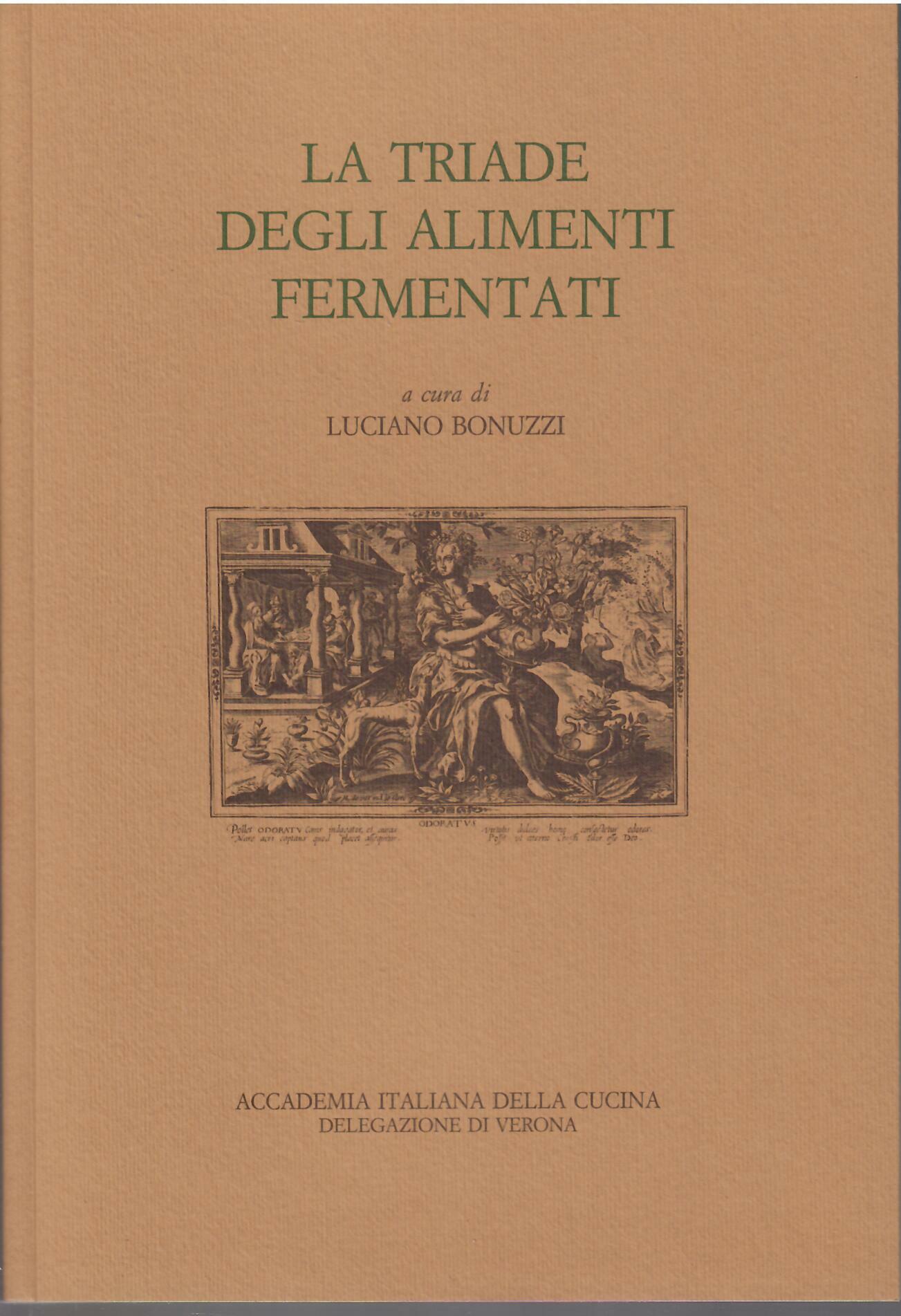 LA TRIADE DEGLI ALIMENTI FERMENTATI