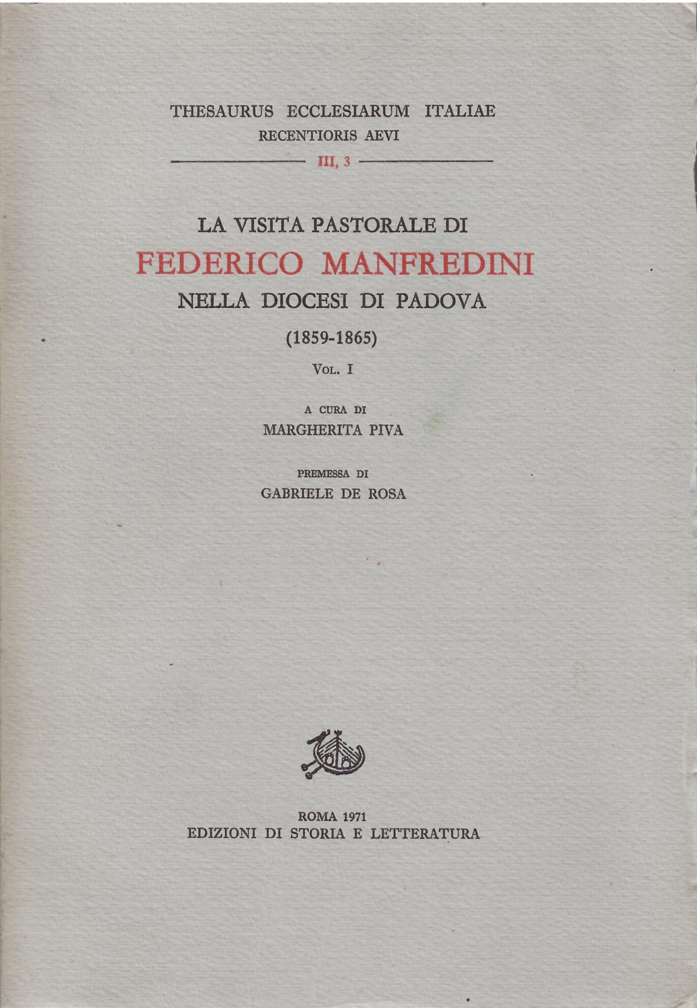 LA VISITA PASTORALE DI FEDERICO MANFREDINI NELLA DIOCESI DI PADOVA …