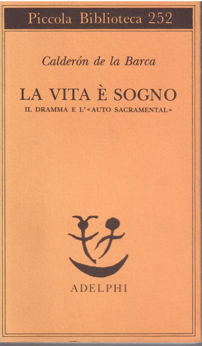 LA VITA E' UN SOGNO - IL DRAMMA E L'AUTO …