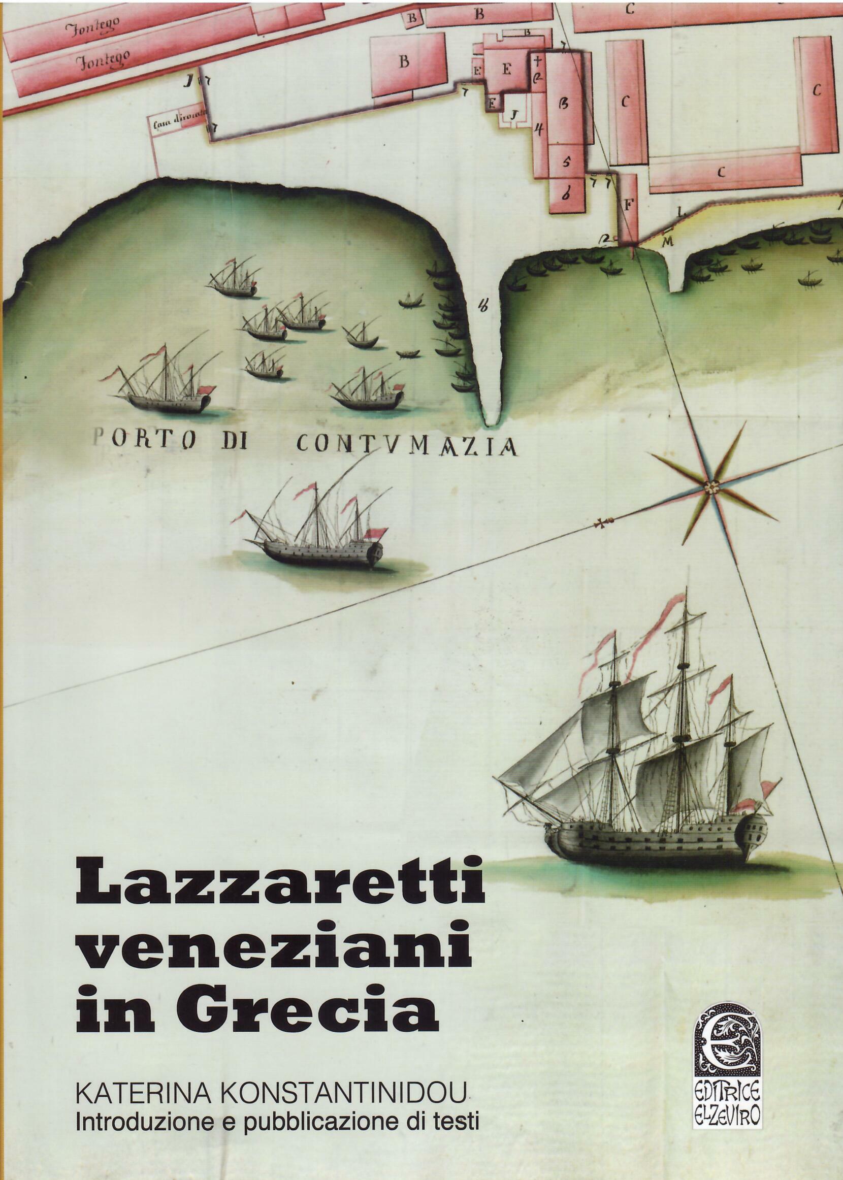 LAZZARETTI VENEZIANI IN GRECIA