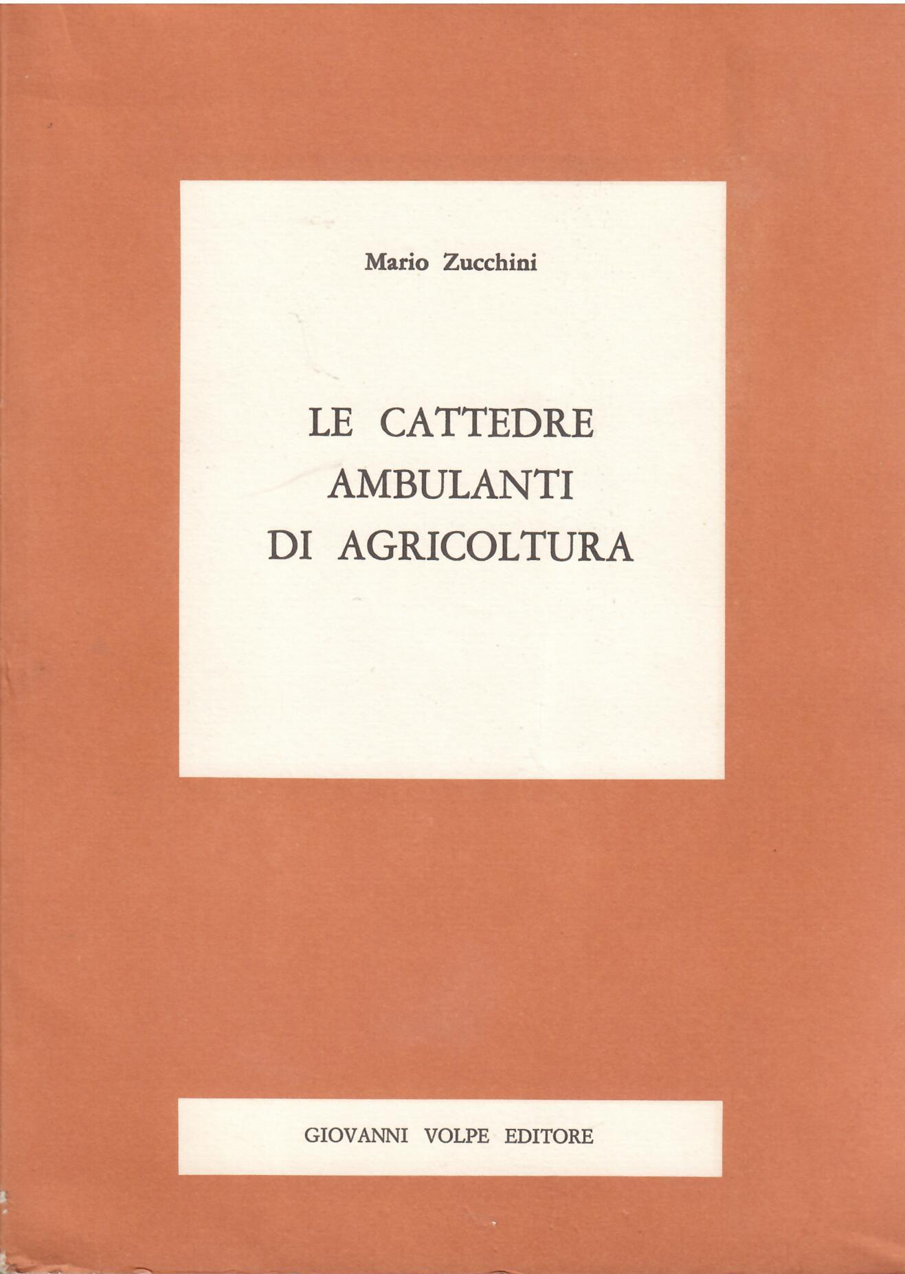 LE CATTEDRE AMBULANTI DI AGRICOLTURA