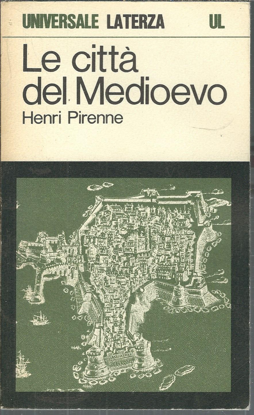 LE CITTA' DEL MEDIOEVO